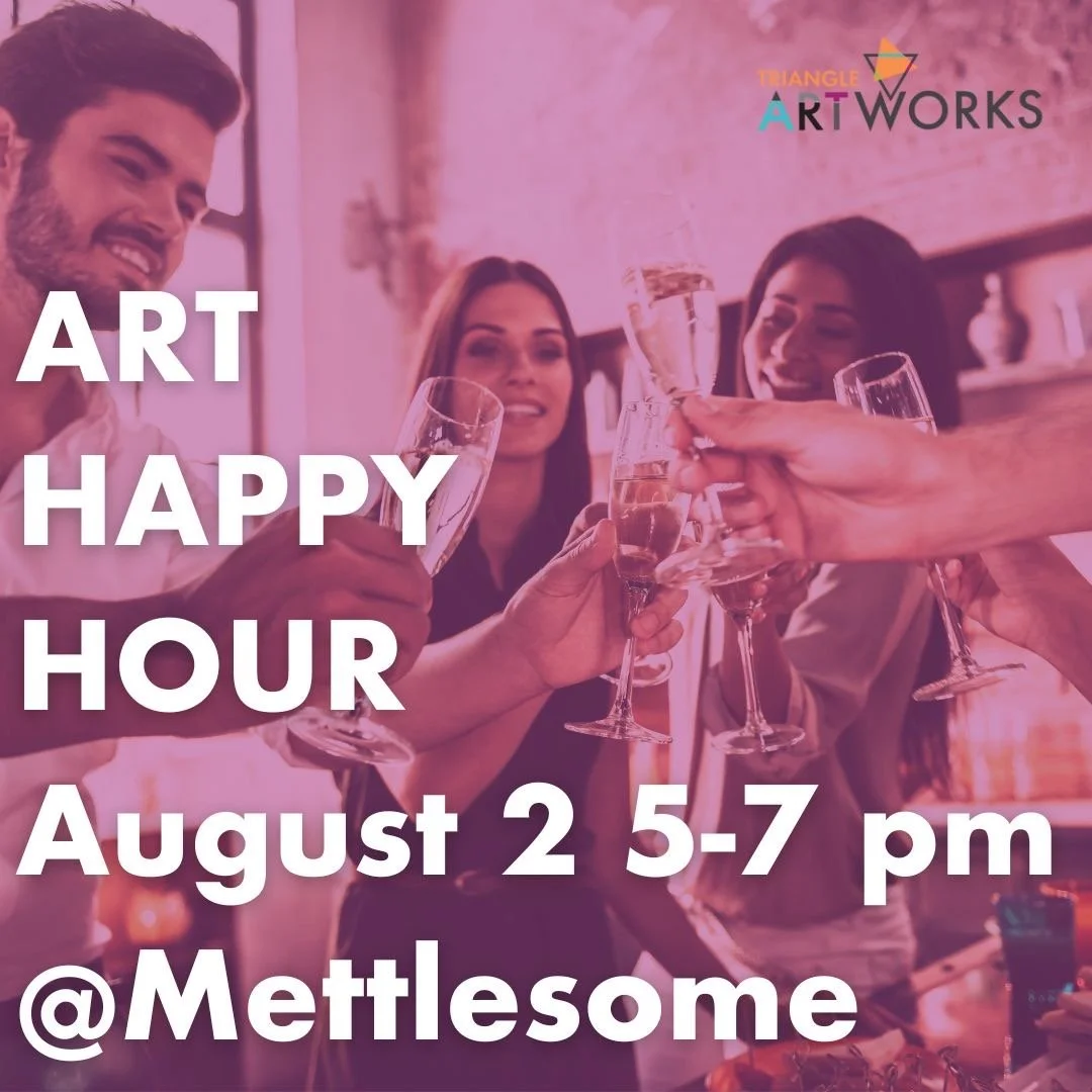 Triangle Artworks Happy Hour