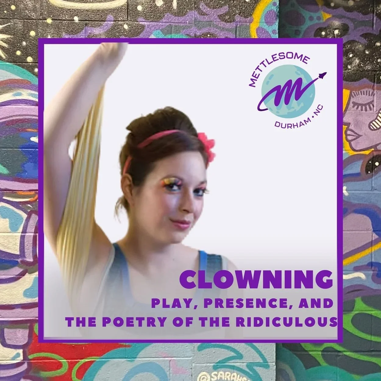 [SOLD OUT] Clowning: Play, Presence, and the Poetry of the Ridiculous