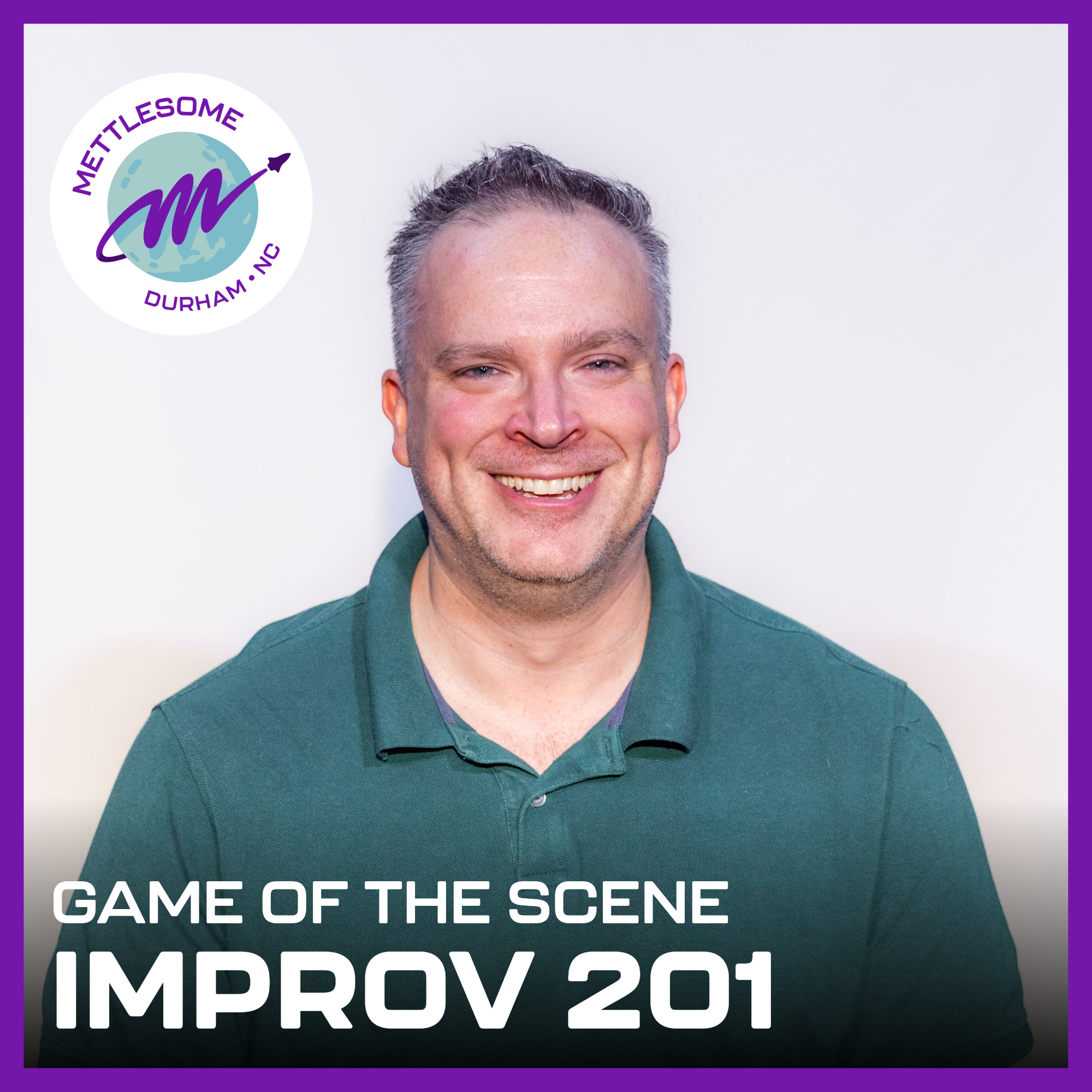 Improv 201: Game of the Scene (Wednesdays)