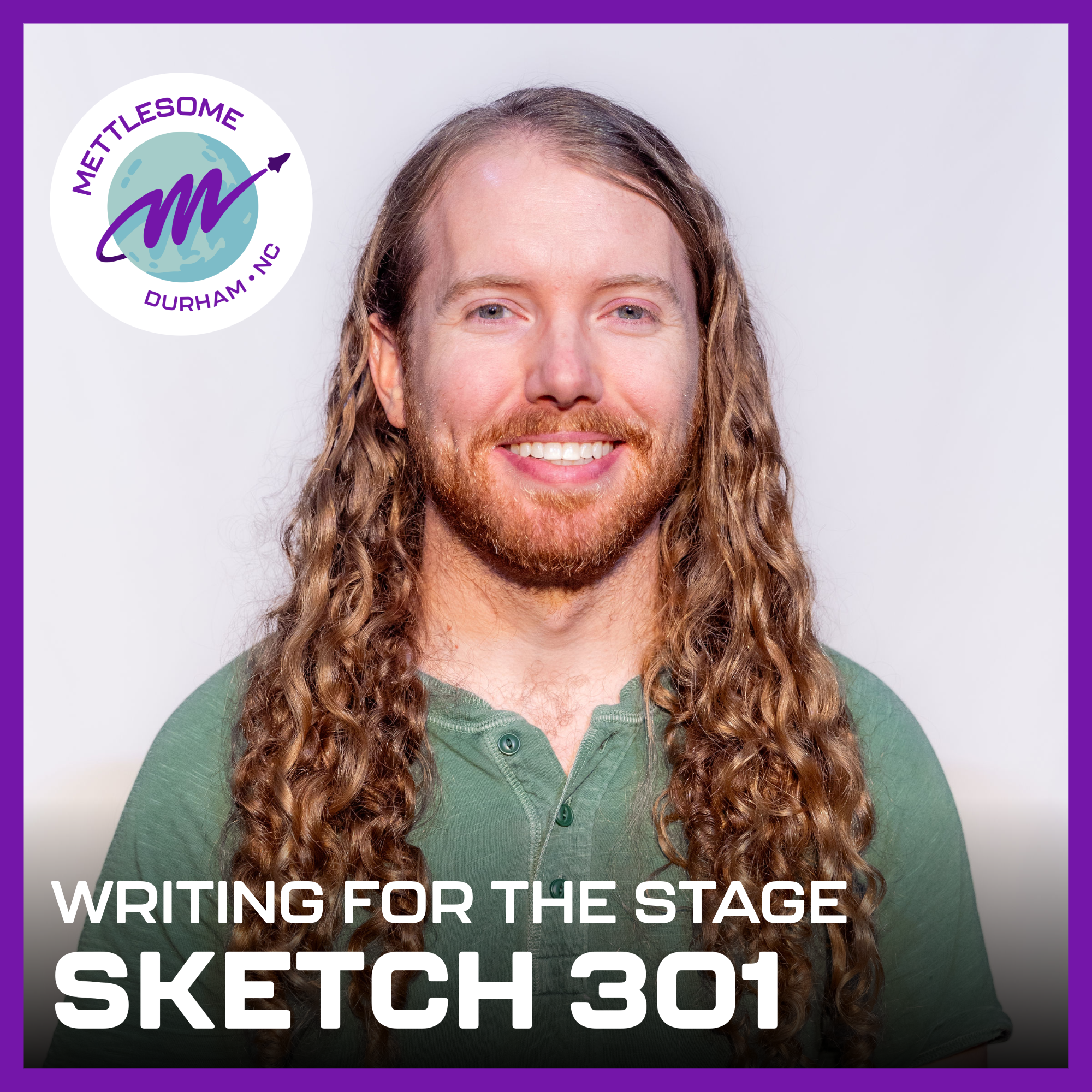 Sketch 301: Writing for the Stage 