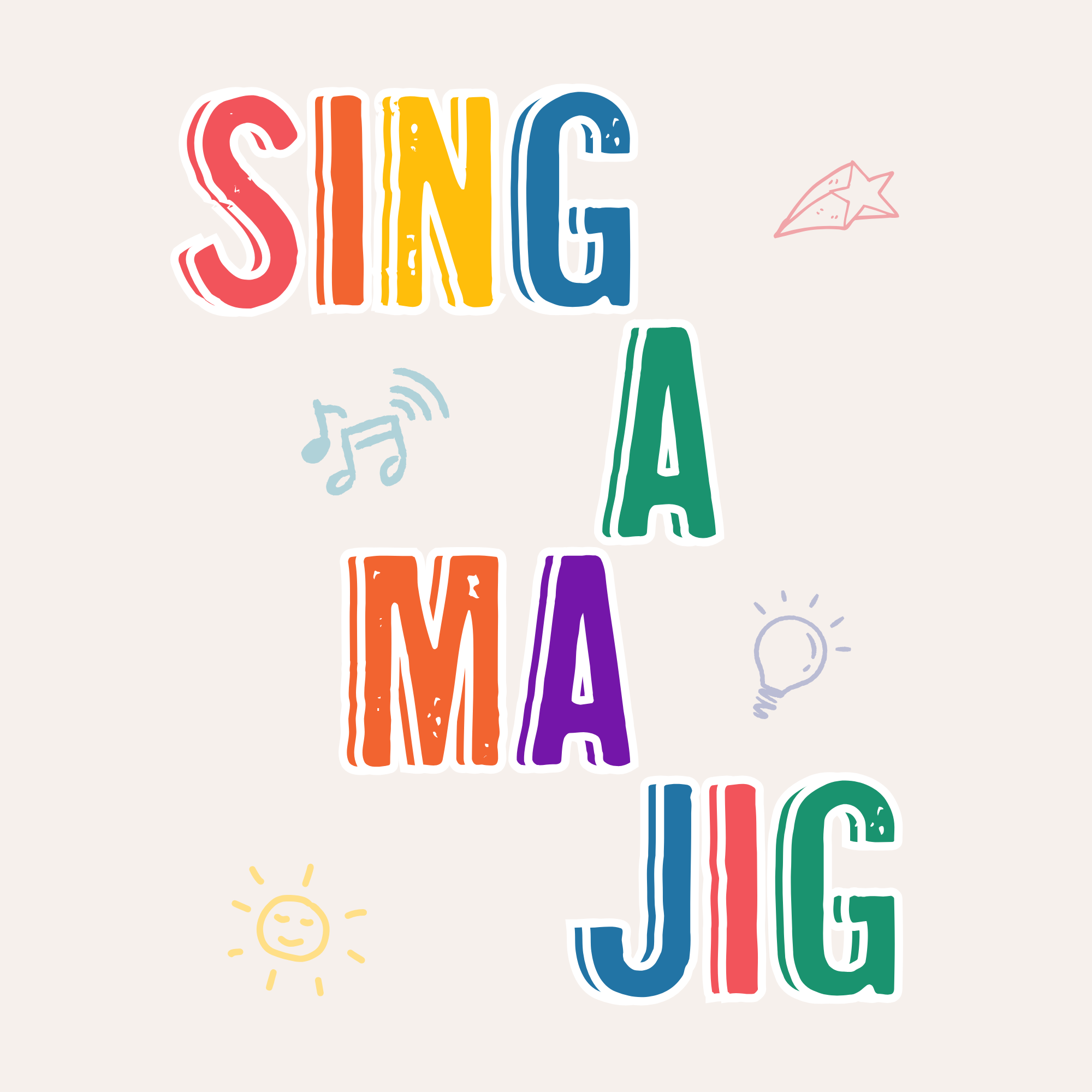 FREE SHOW: SINGamajig