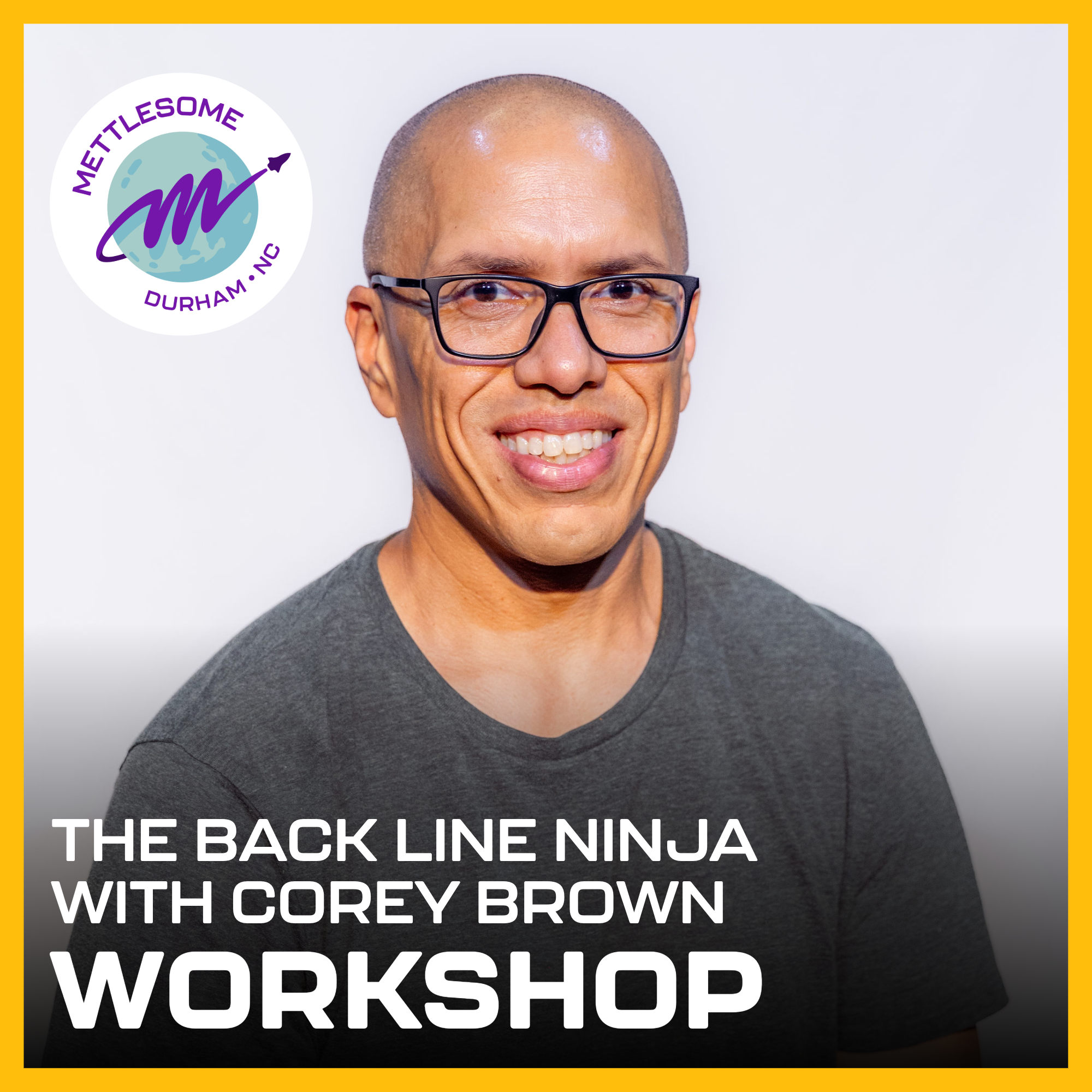 WORKSHOP: The Back Line Ninja