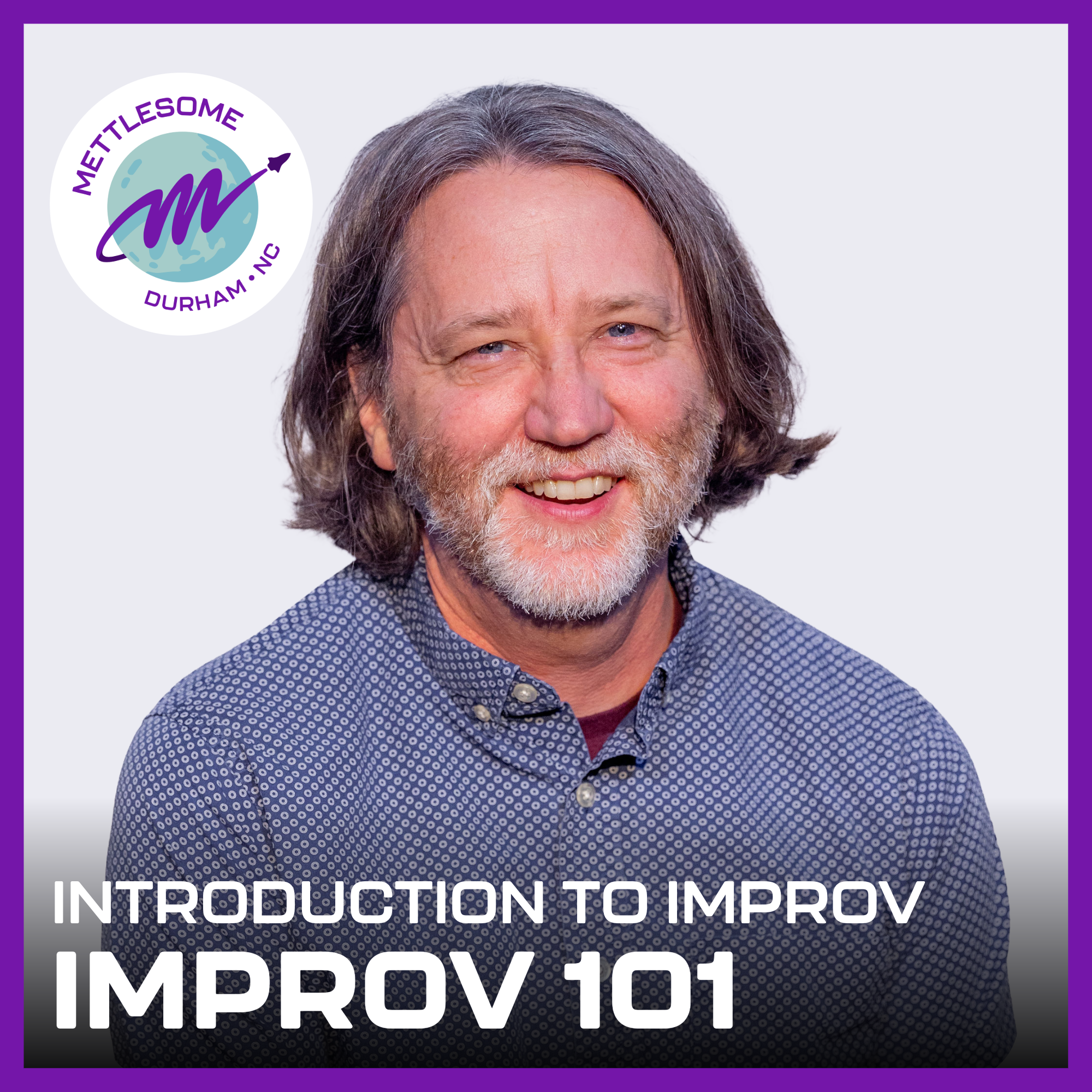 Improv 101: Intro to Improv [MONDAYS] 