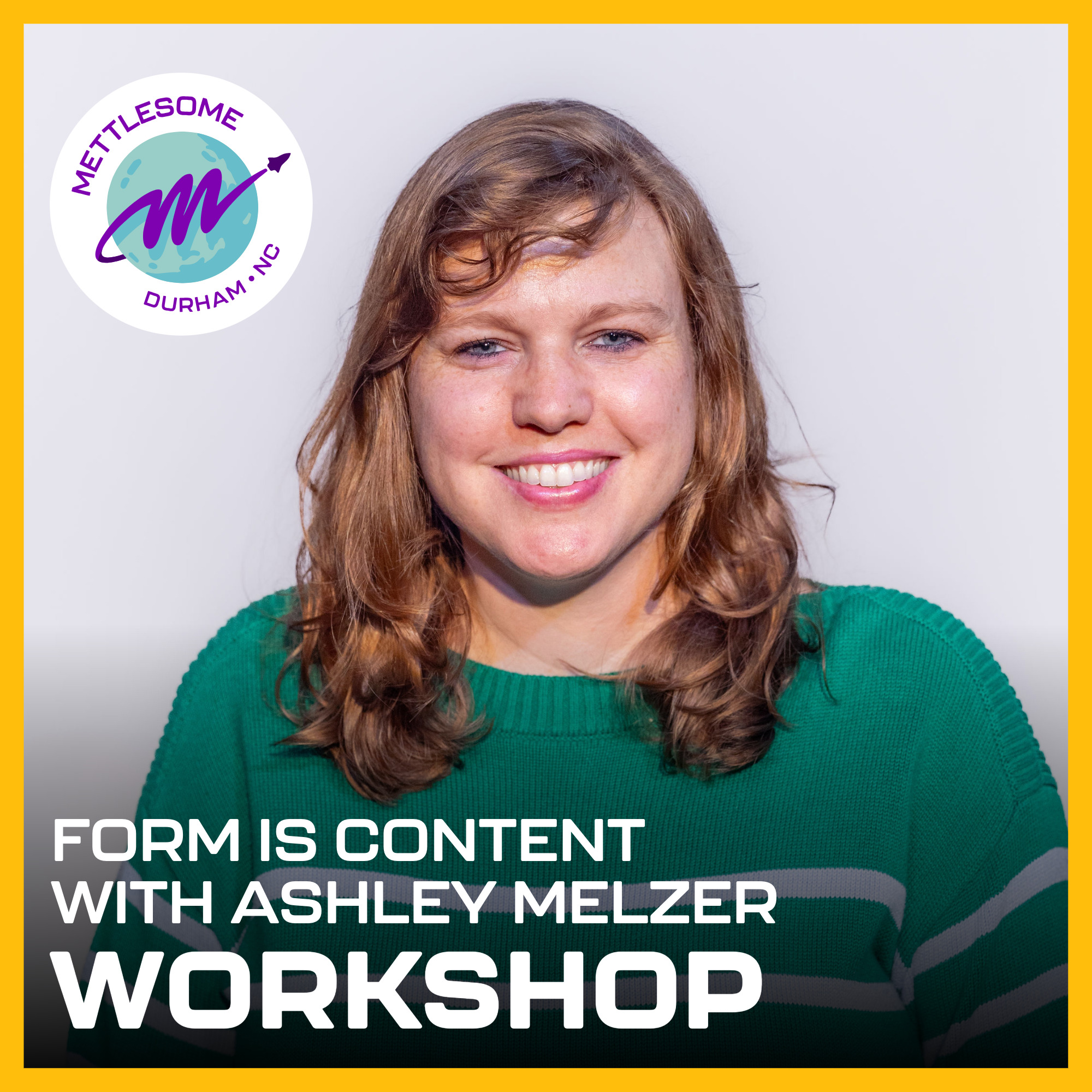 WORKSHOP: Form is Content