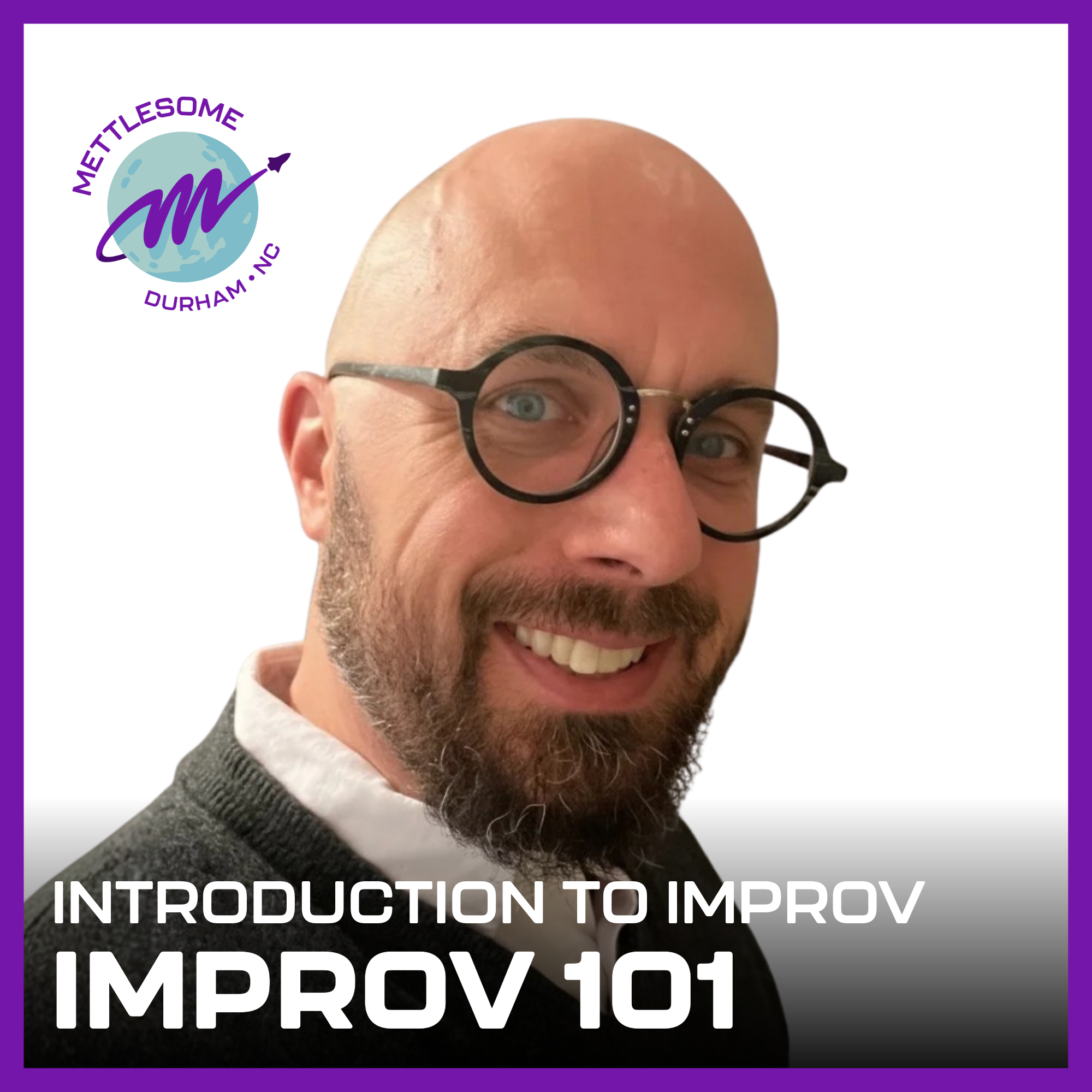 Improv 101: Intro to Improv [MONDAYS]