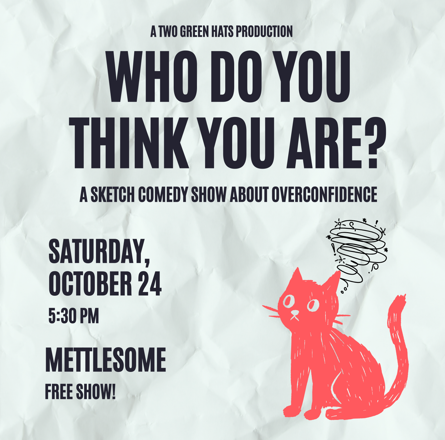 Two Green Hats Presents: Who Do You Think You Are?