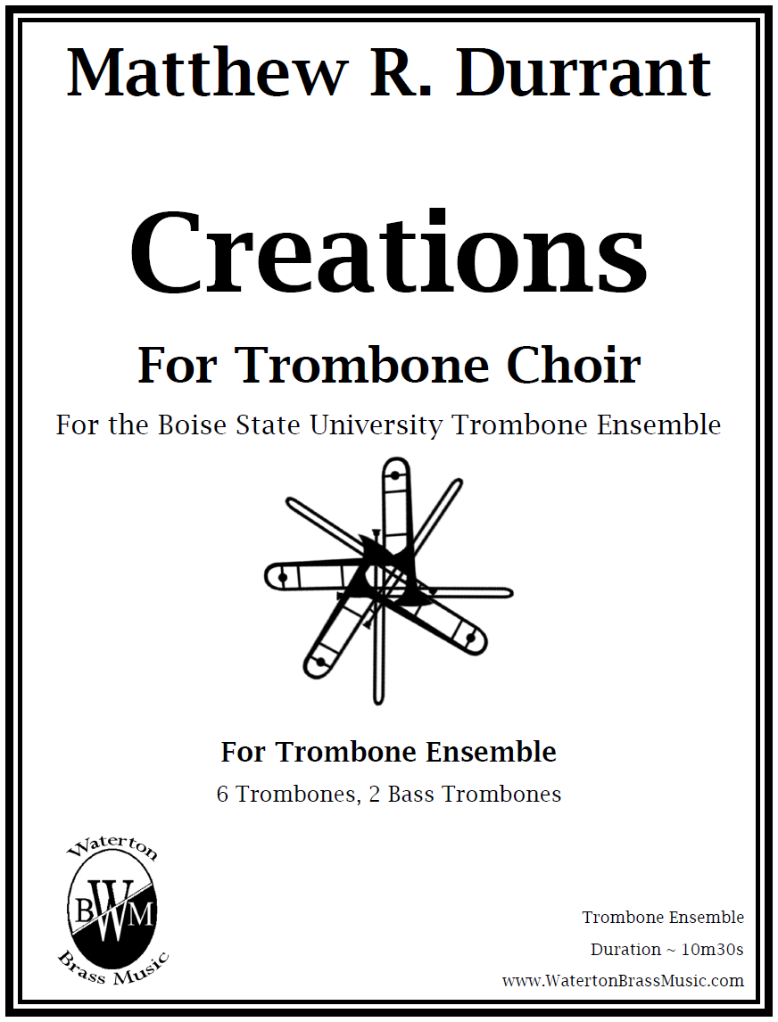 Creations for Trombone Choir.PNG