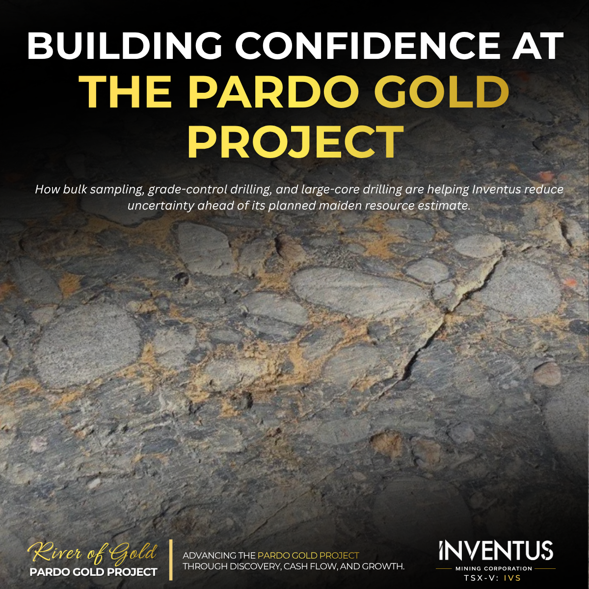 Building Confidence at the Pardo Gold Project