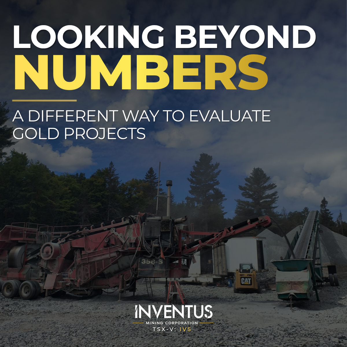 Looking Beyond The Numbers: A Different Way to Evaluate Gold Projects