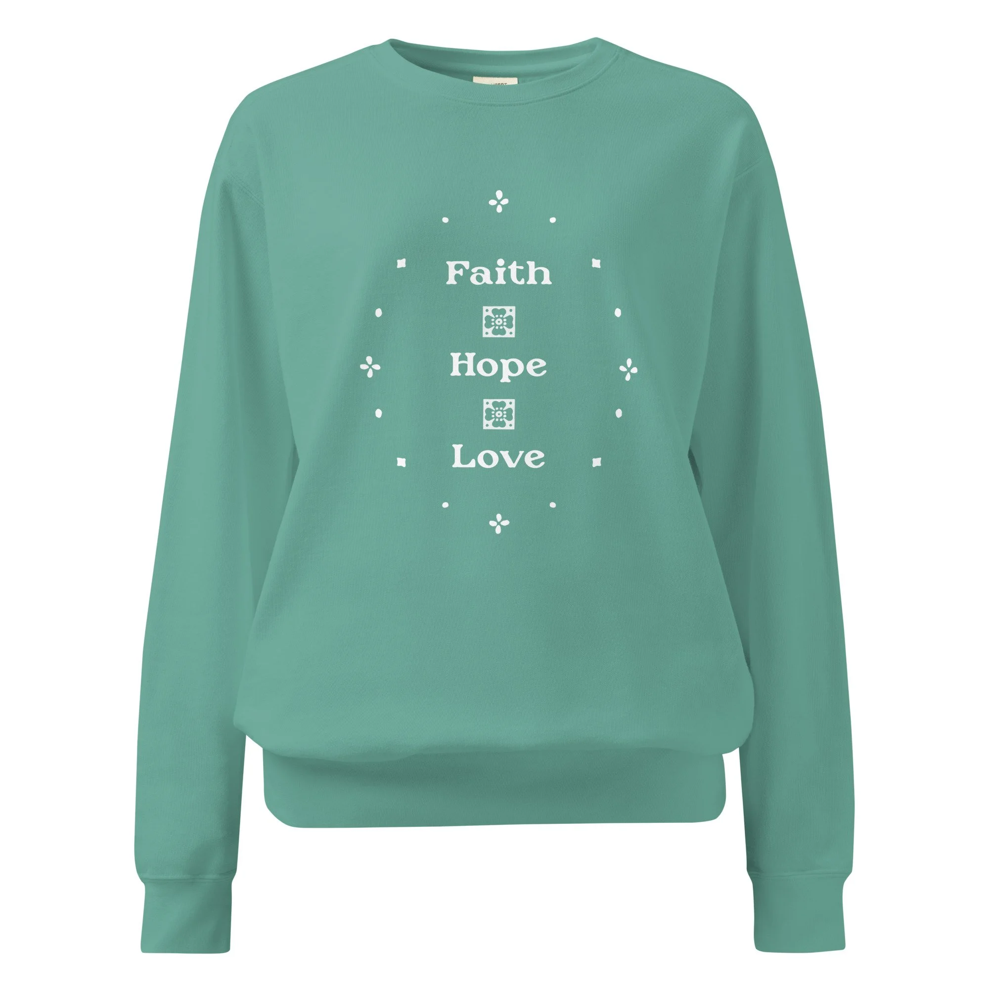 Faith Hope Love Sweatshirt