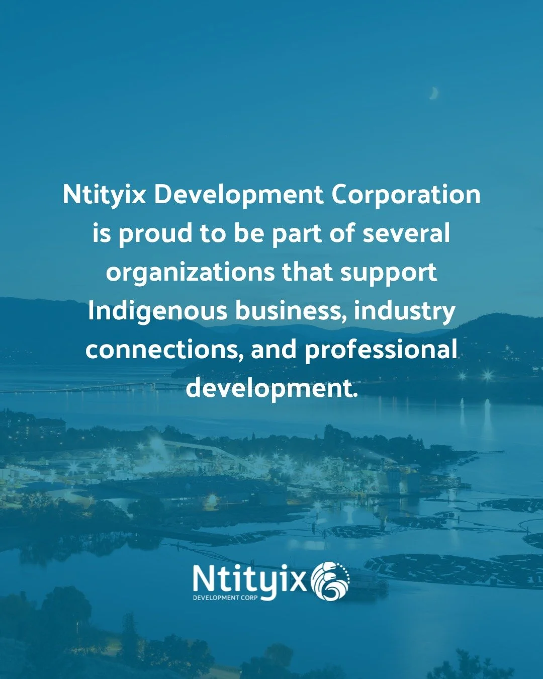 Strong partnerships help support our continued growth. Ntityix Development Corporation is proud to be part of several organizations that support Indigenous business, industry connections, and professional development.

We are glad to work alongside:
