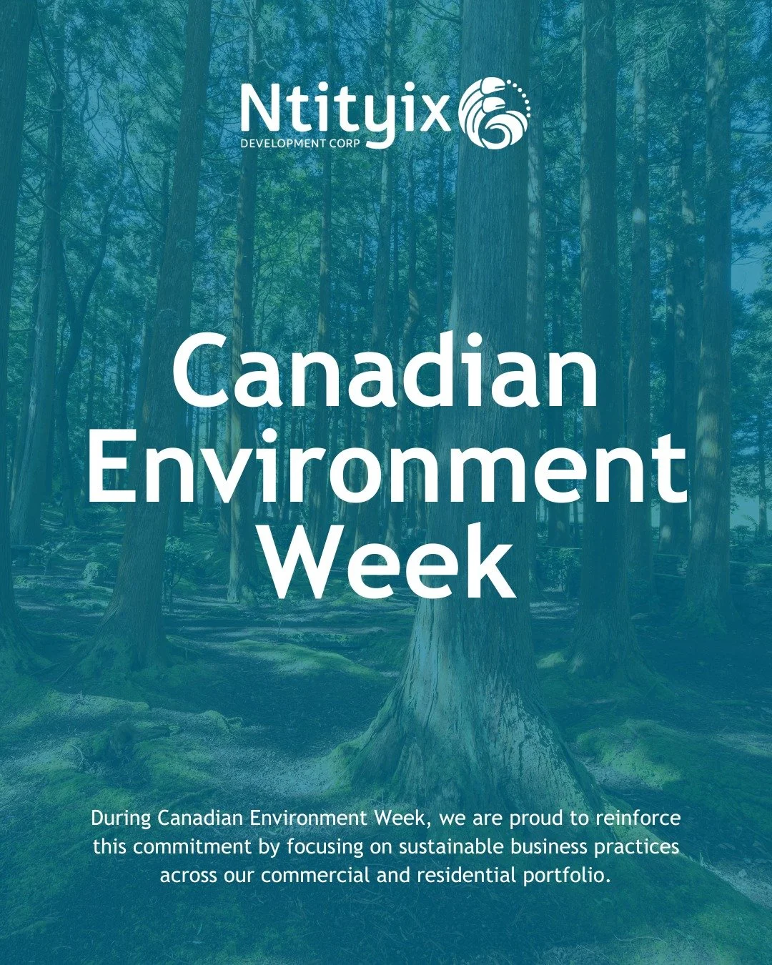 At Ntityix Development Corporation, we believe that responsible development must always work in harmony with environmental stewardship. During Canadian Environment Week, we are proud to reinforce this commitment by focusing on sustainable business pr
