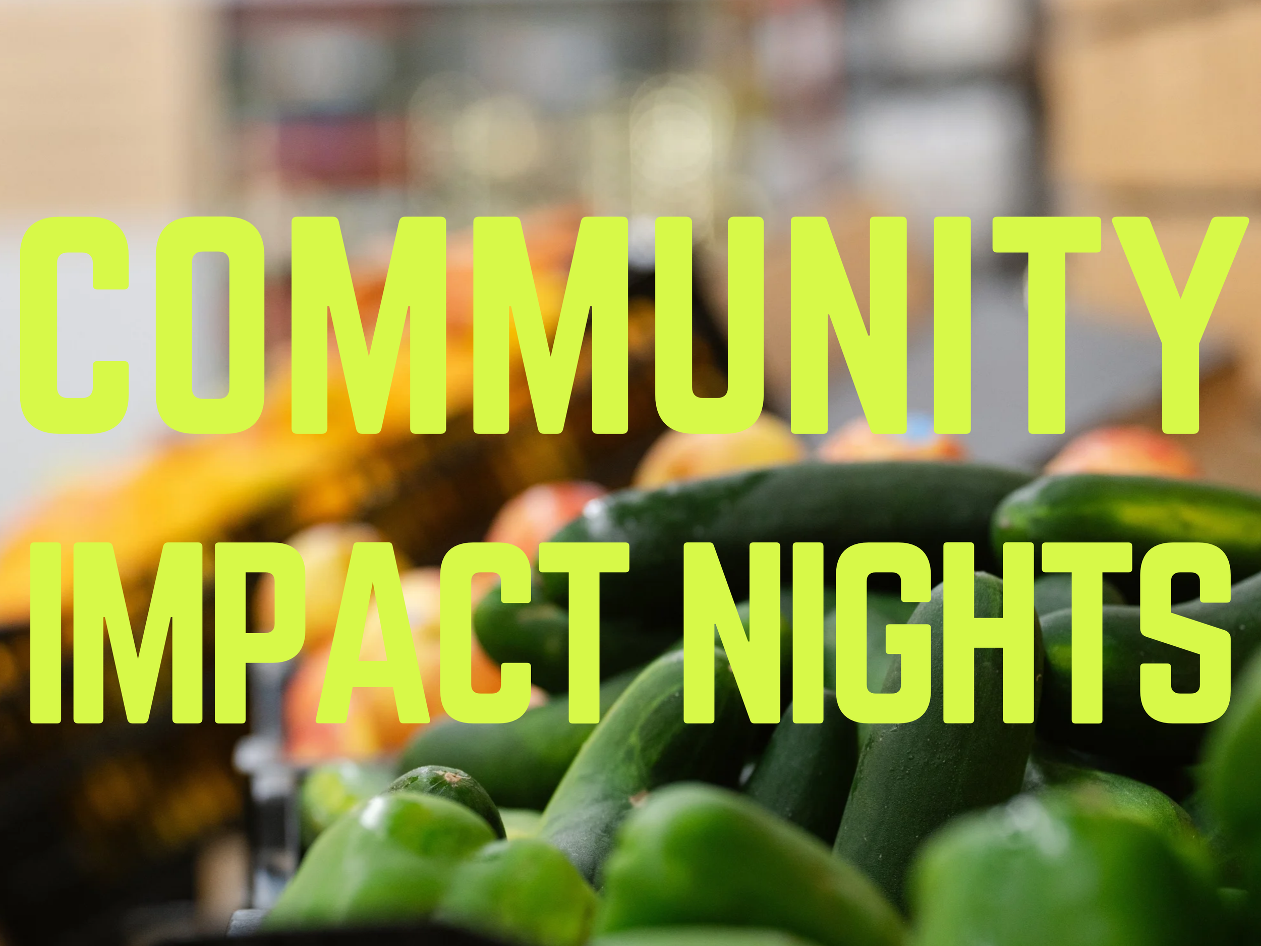 Community Impact Night