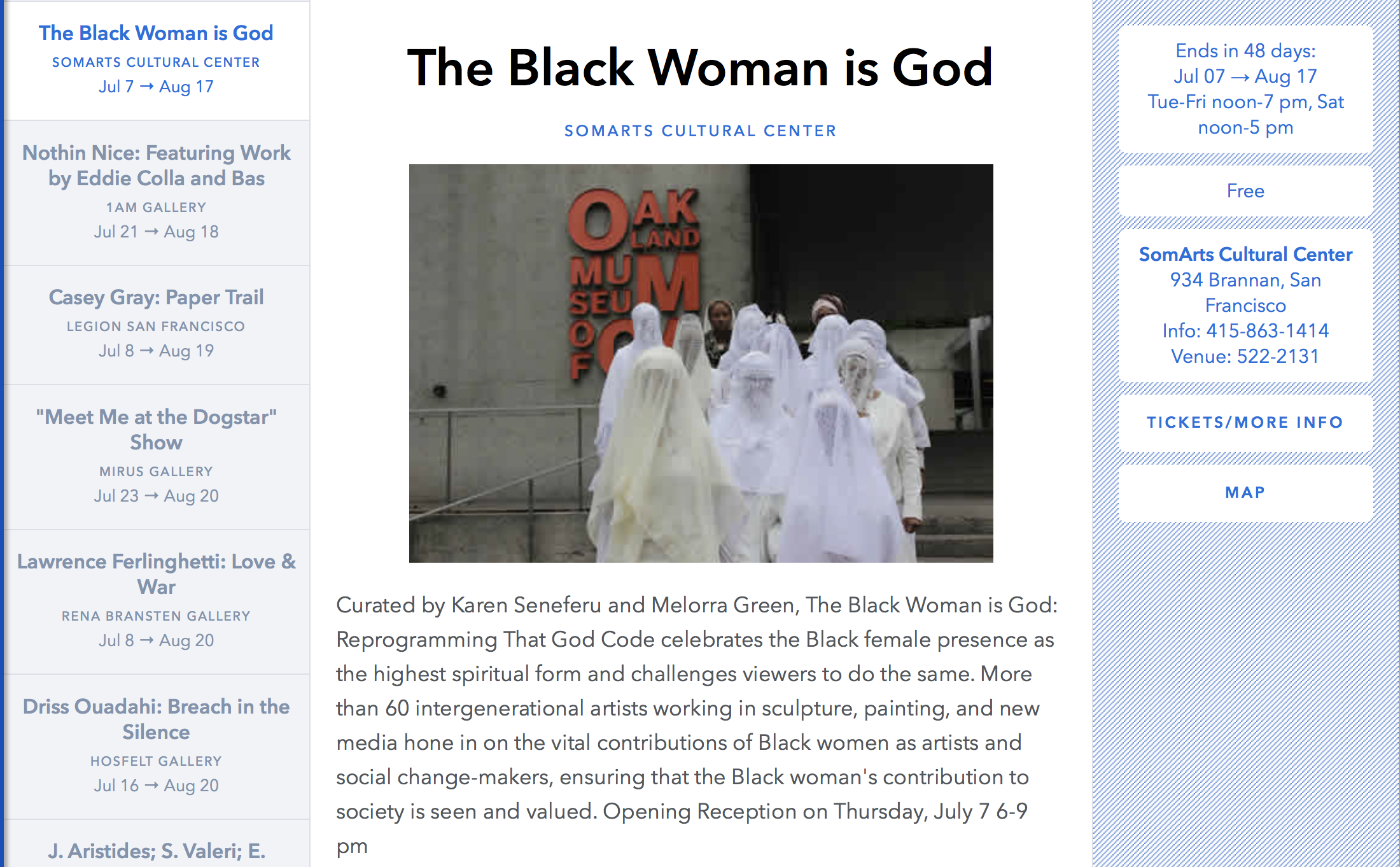 SF/Arts Media, LLC. SF/Arts Monthly. The Black Woman Is God . July Galleries . SF/Arts Media, LLC, n.d. Web. <http://sfarts.org/event.cfm?event_num=68189>