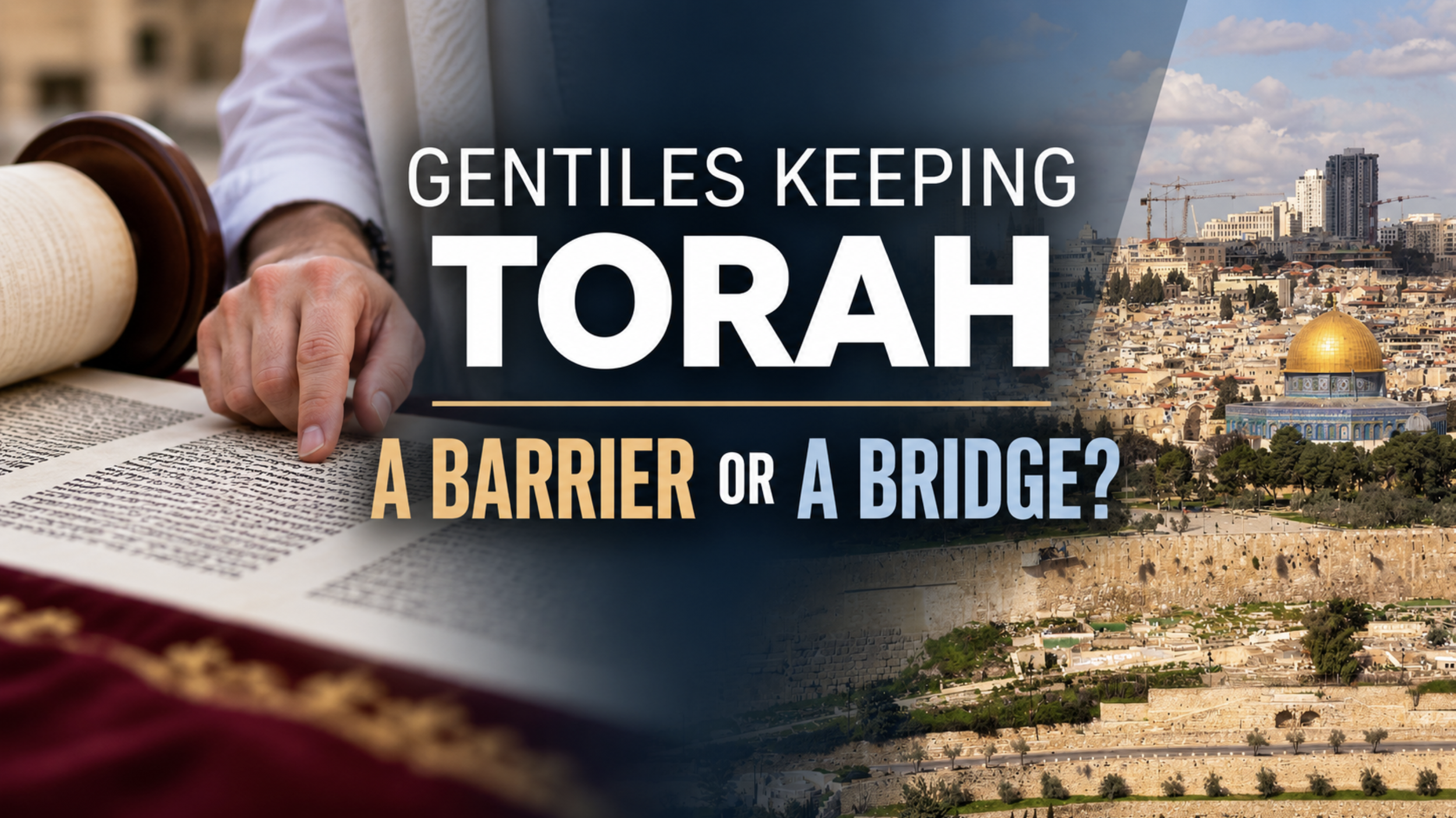 Gentiles Keeping Torah: A Barrier or a Bridge?