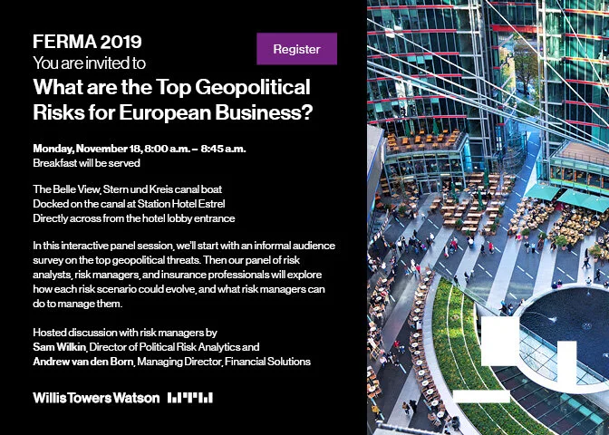 WTW218466 INVITE_FERMA_Mar-19_Geopolitical Risk.jpg