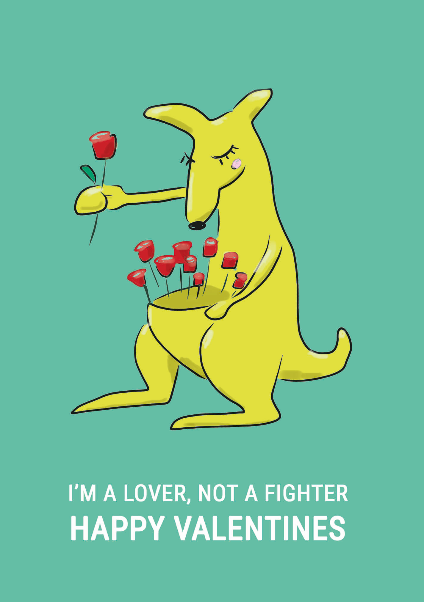 I'm A Lover Not A Fighter: Happy Valentines