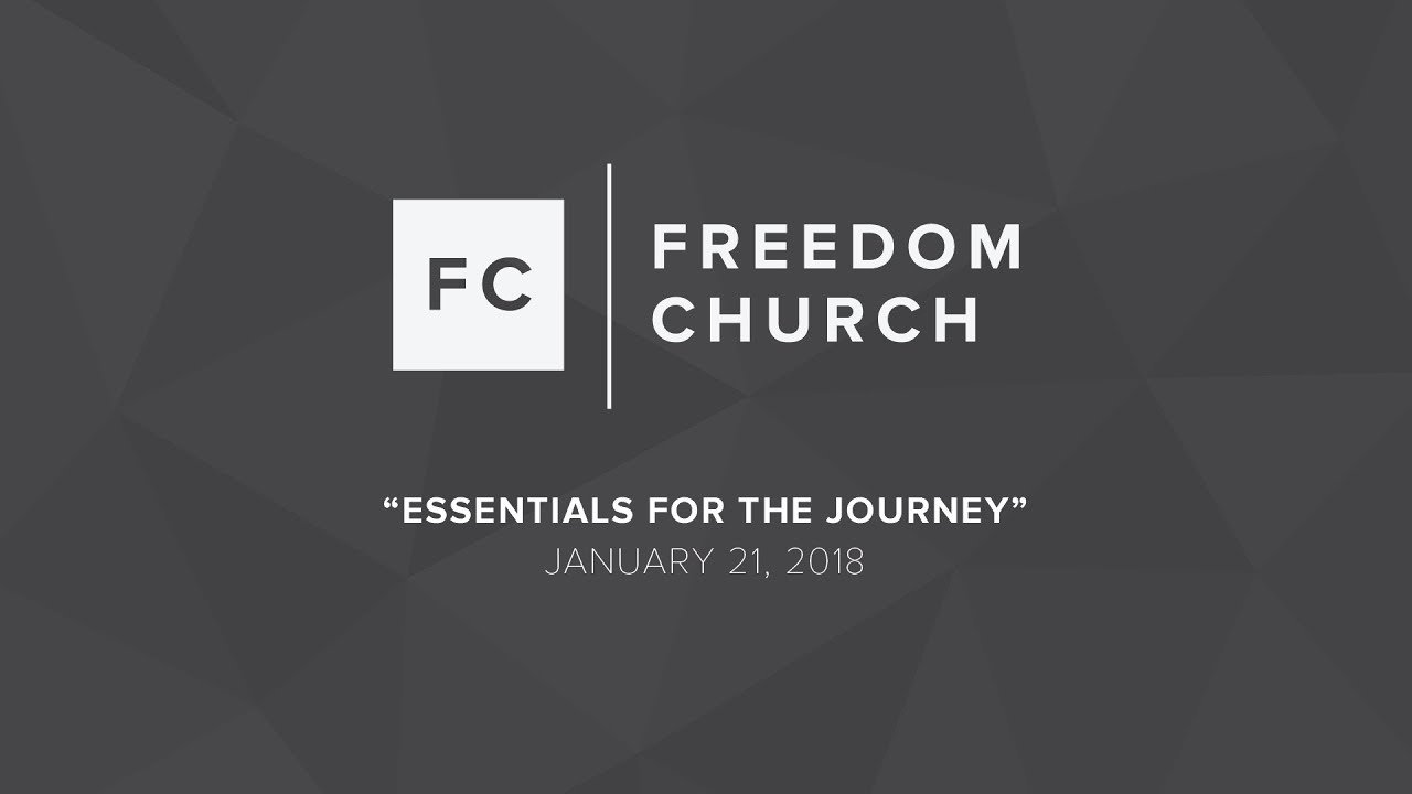 Essentials for the Journey | Part One