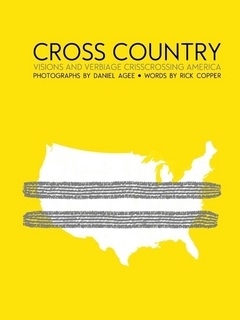 Cross Country: Visions and Verbiage Crisscrossing America