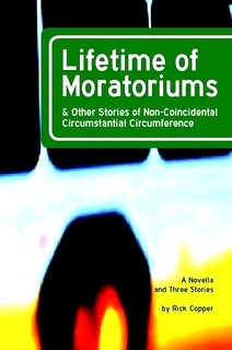 Lifetime of Moratoriums
