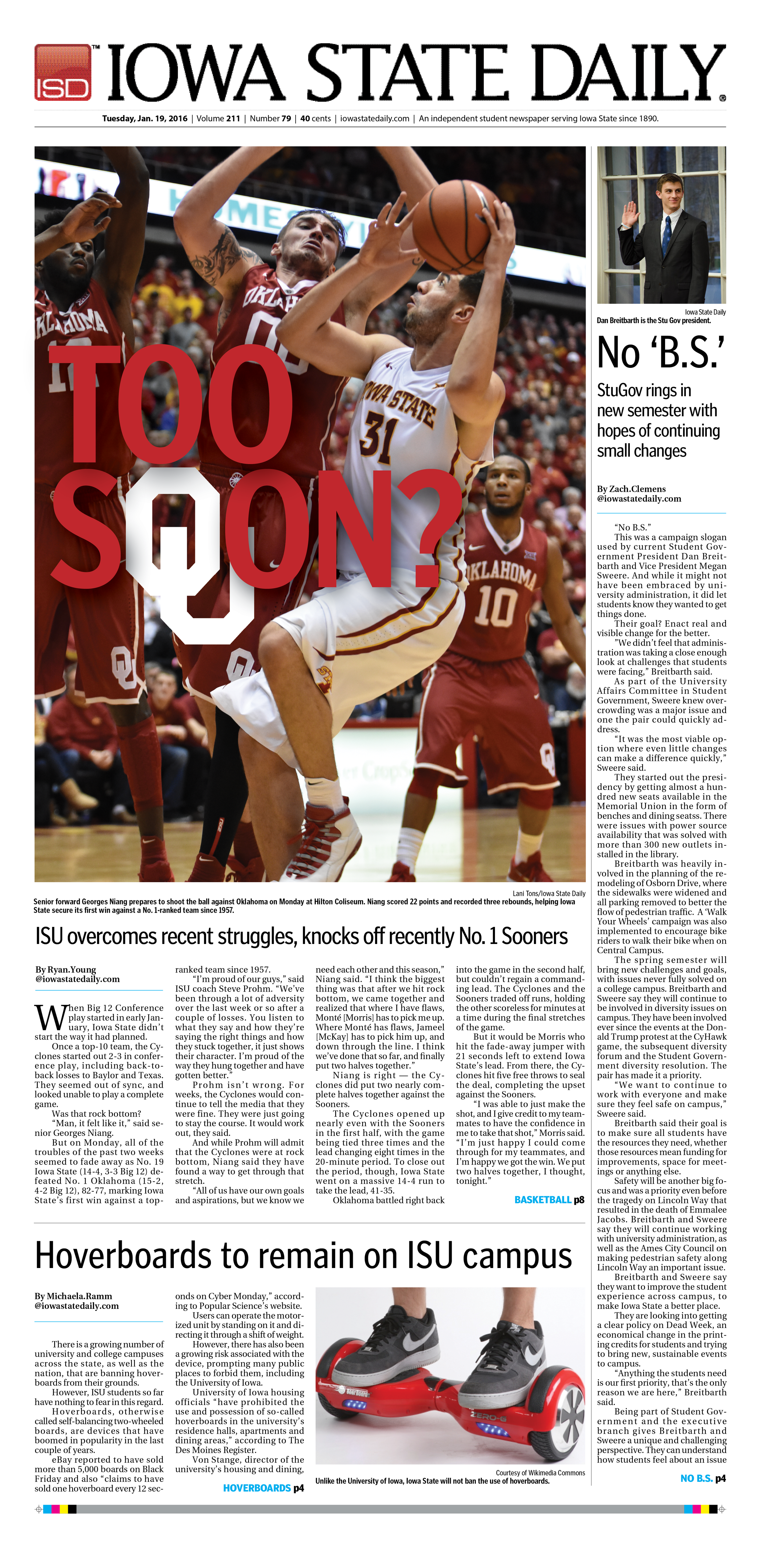 As a page layout and advertisement designer the Iowa State Daily, I have gained crucial experience in relation to designing for the media. I have had the opportunity to collaborate with journalists and advertisement representatives to help visualiz