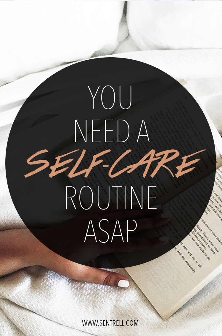 Why You Need A Self-Care Routine