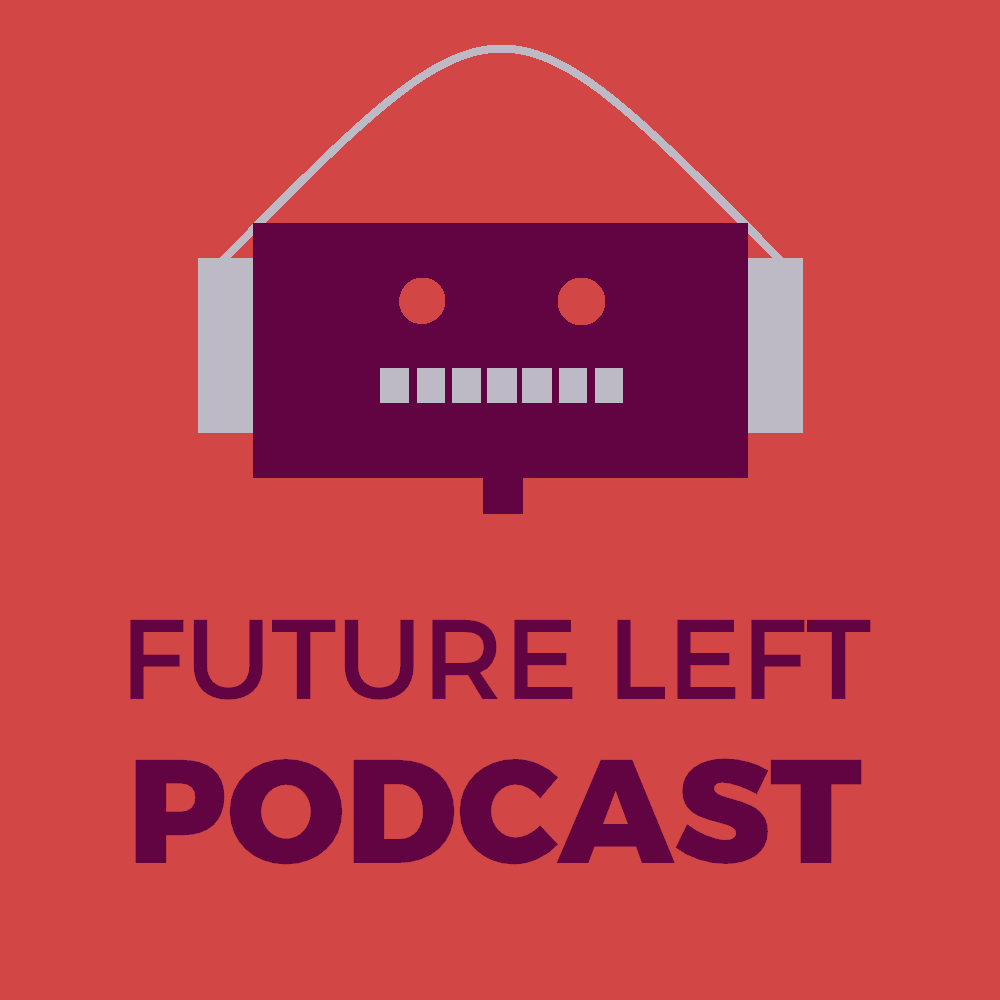 Future Left Podcast Ep. 31:  Conspiracies, the Internet, & Alex Jones