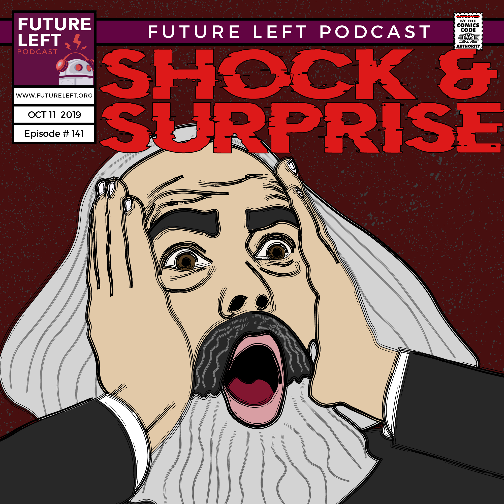 Ep. 141: Shock &amp; Surprise
