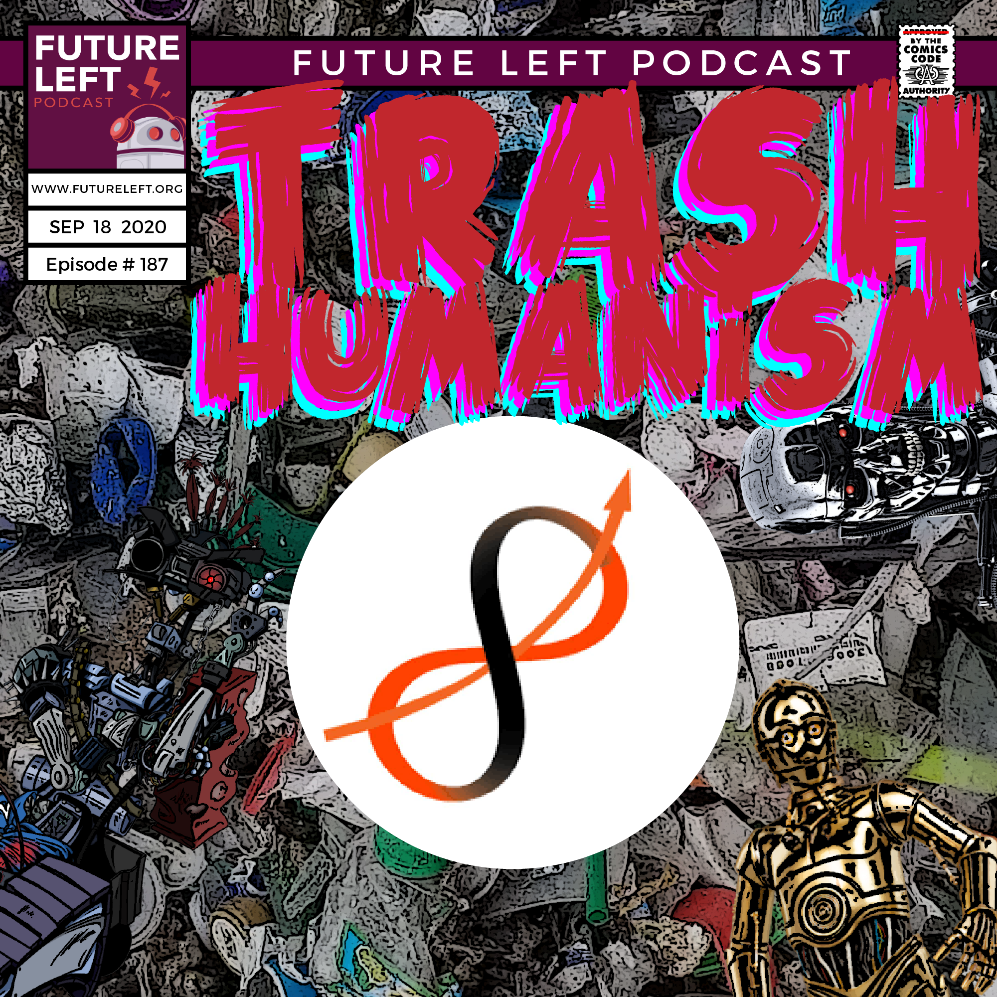Ep. 187: Trash Humanism