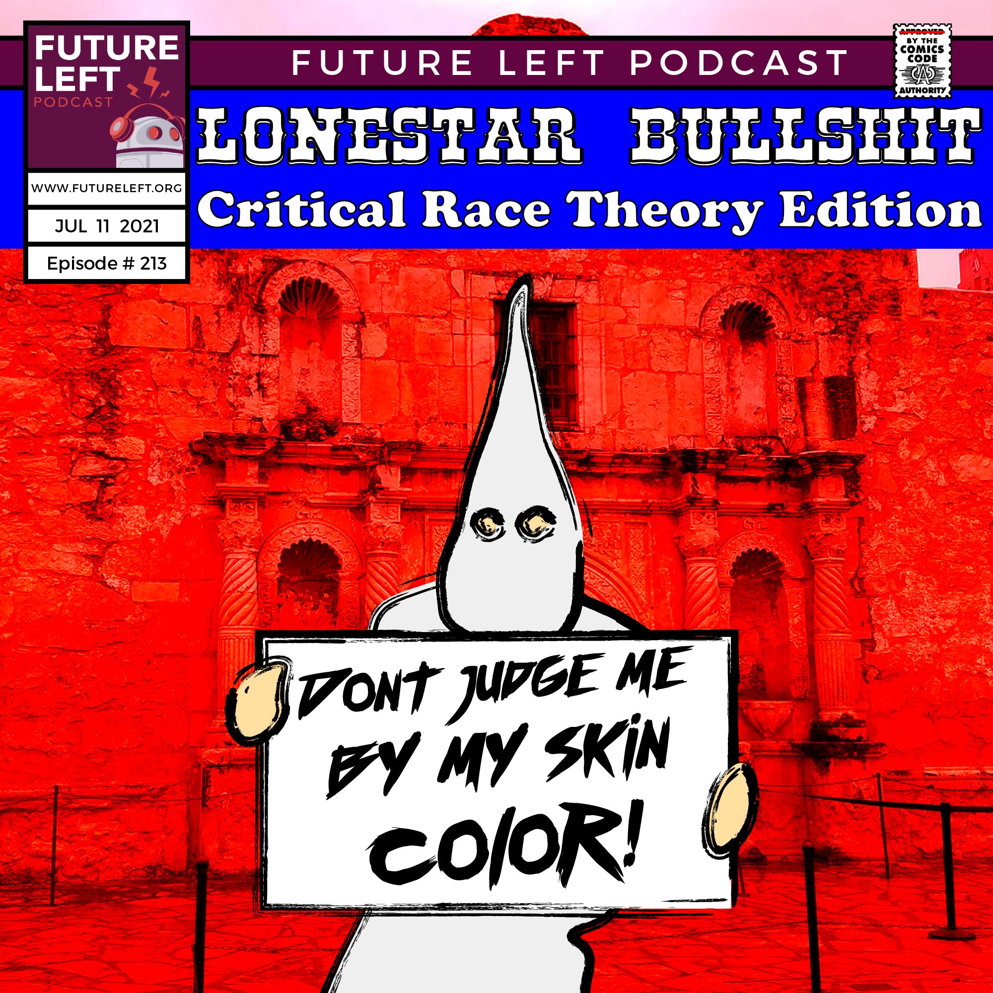 213: Lonestar Bullshit: Critical Race Theory Edition