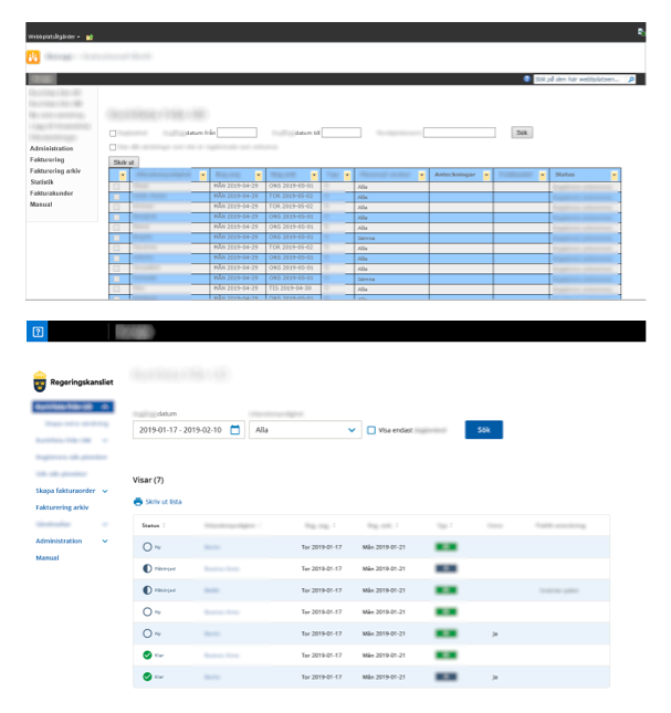  On top, example a view from the old system and our new version below. Re-designing the systems included adapting them to current WCAG standards. The visual design was not prioritised, my final design deliveries were “advanced wireframes”. 