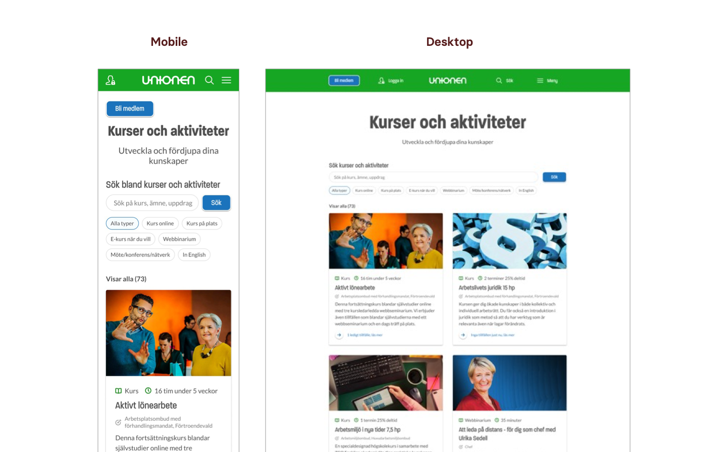  Unionens new improved course catalogue. Start page for mobile and desktop 