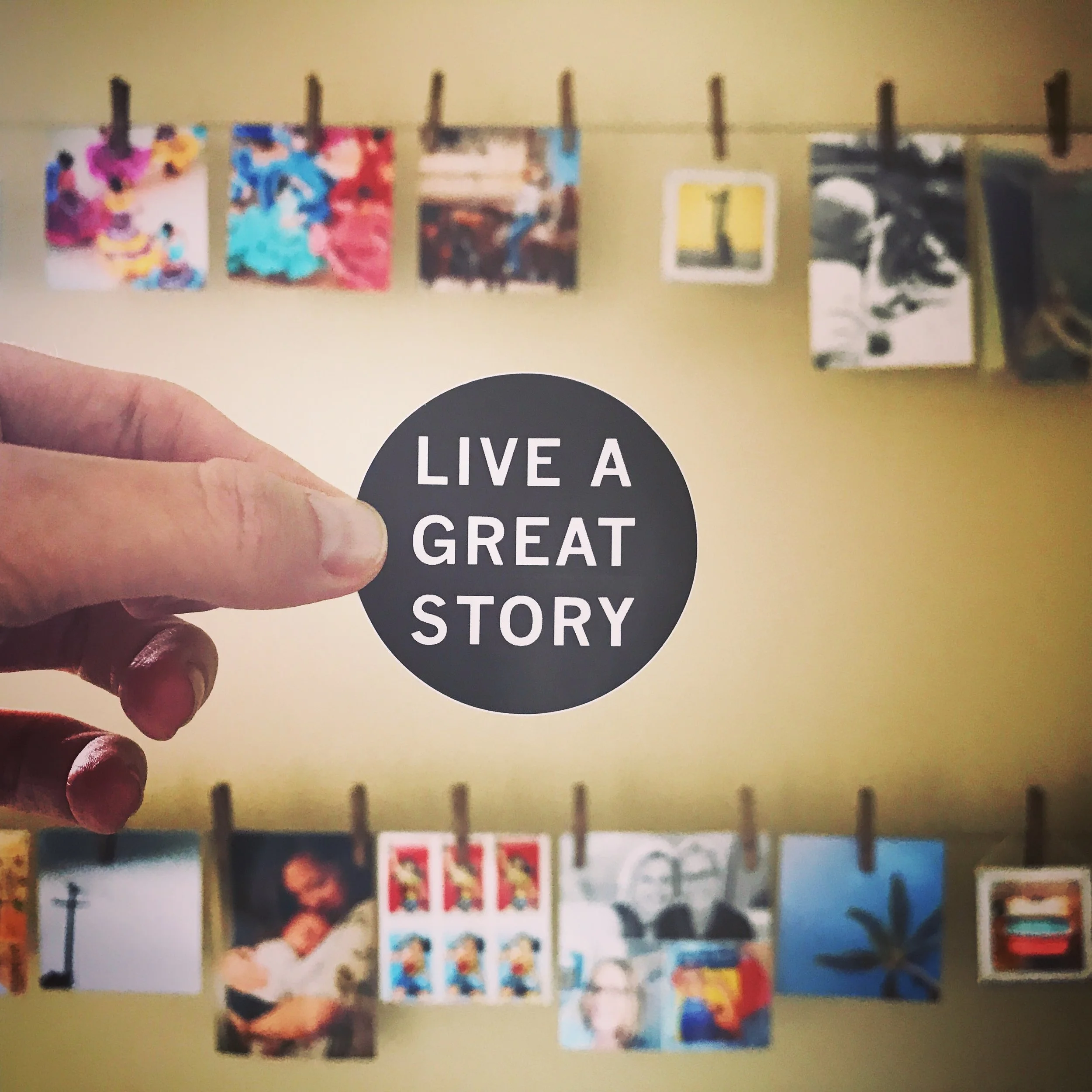 Live a Great Story