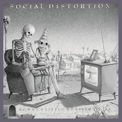 Social Distortion, Mommy's Little Monster