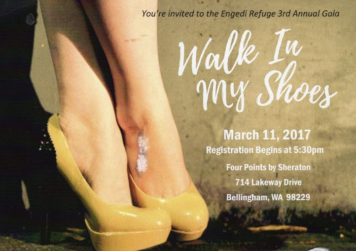 You're invited to attend the 3rd Annual Walk in My Shoes Gala, a fundraising event to benefit Engedi Refuge Ministries. Enjoy a plated dinner, Raise the Paddle fundraiser, a Raffle, and compelling messages from a Sex Trafficking Survivor, Engedi Refuge Co-founder Aaron Newcomb, and local football star, Jake Locker. The event will be held on March 11, 2017 at the Lakeway Four Points Sheraton. Purchase your reservations at www.engedirefuge.com or reserve a seat by calling (360) 922-7600 .