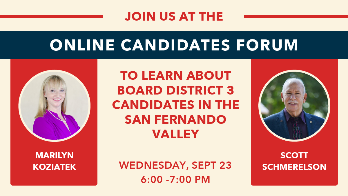Speak UP to Co-Host LAUSD School Board Candidate Forum 