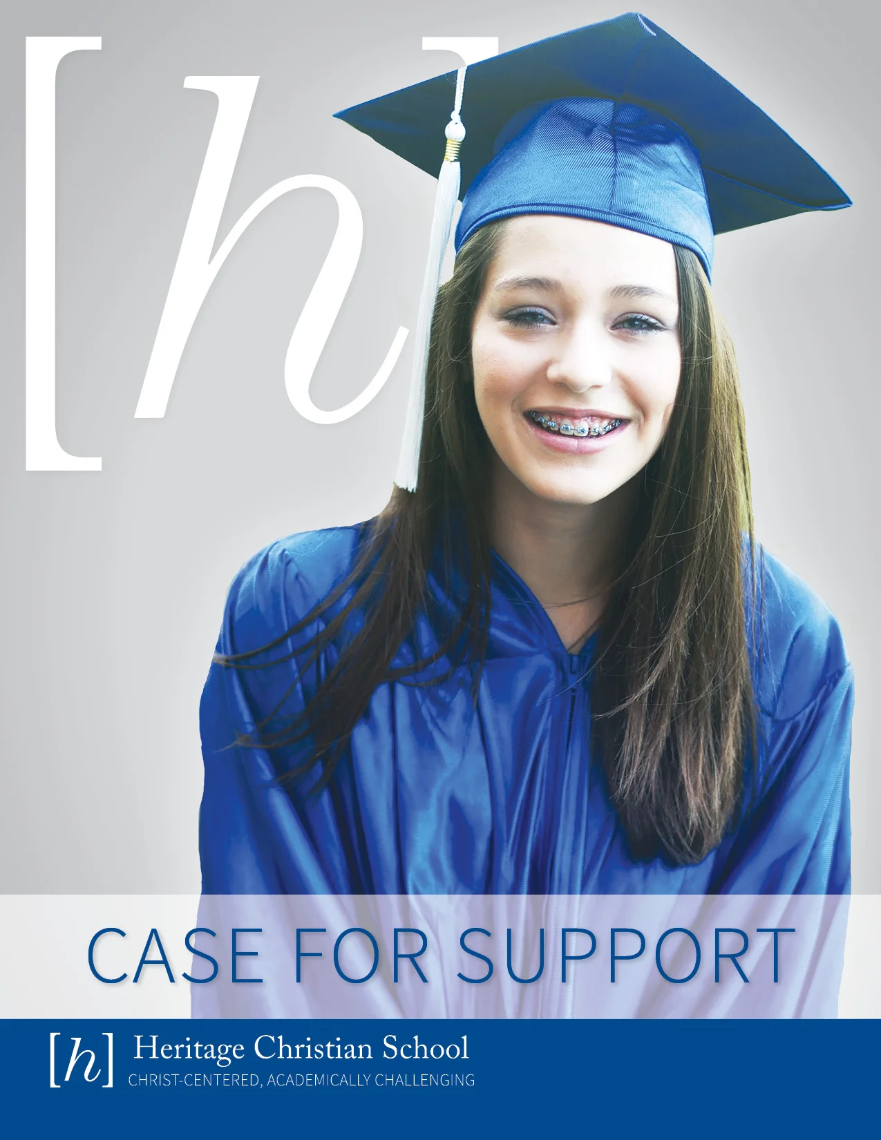 Heritage Christian School Case Statement