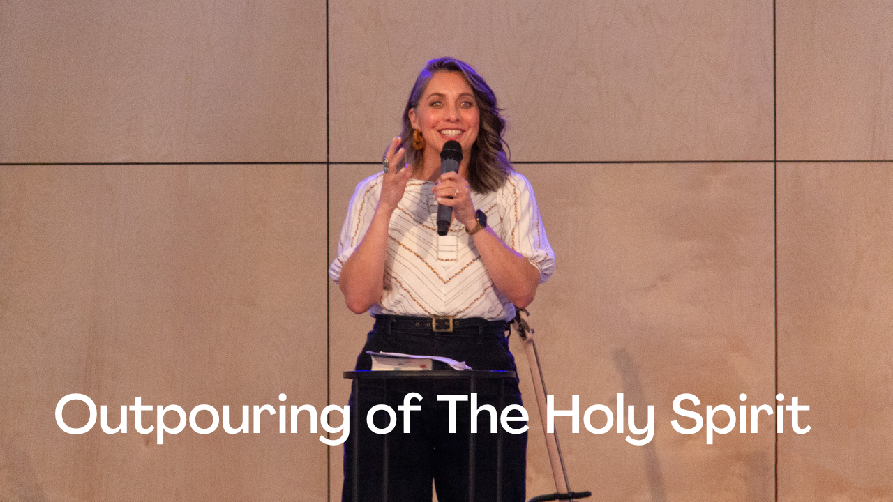 Outpouring of The Holy Spirit