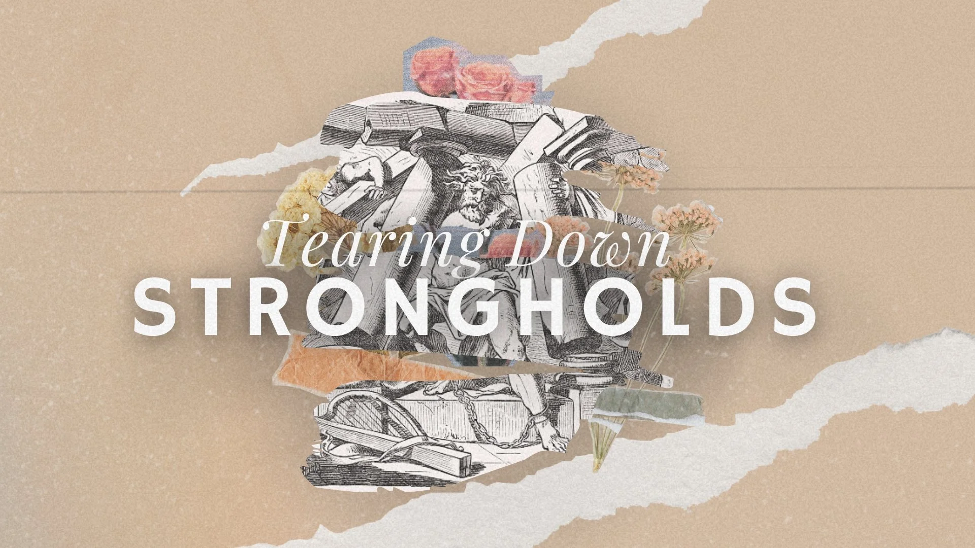 Tearing Down Strongholds