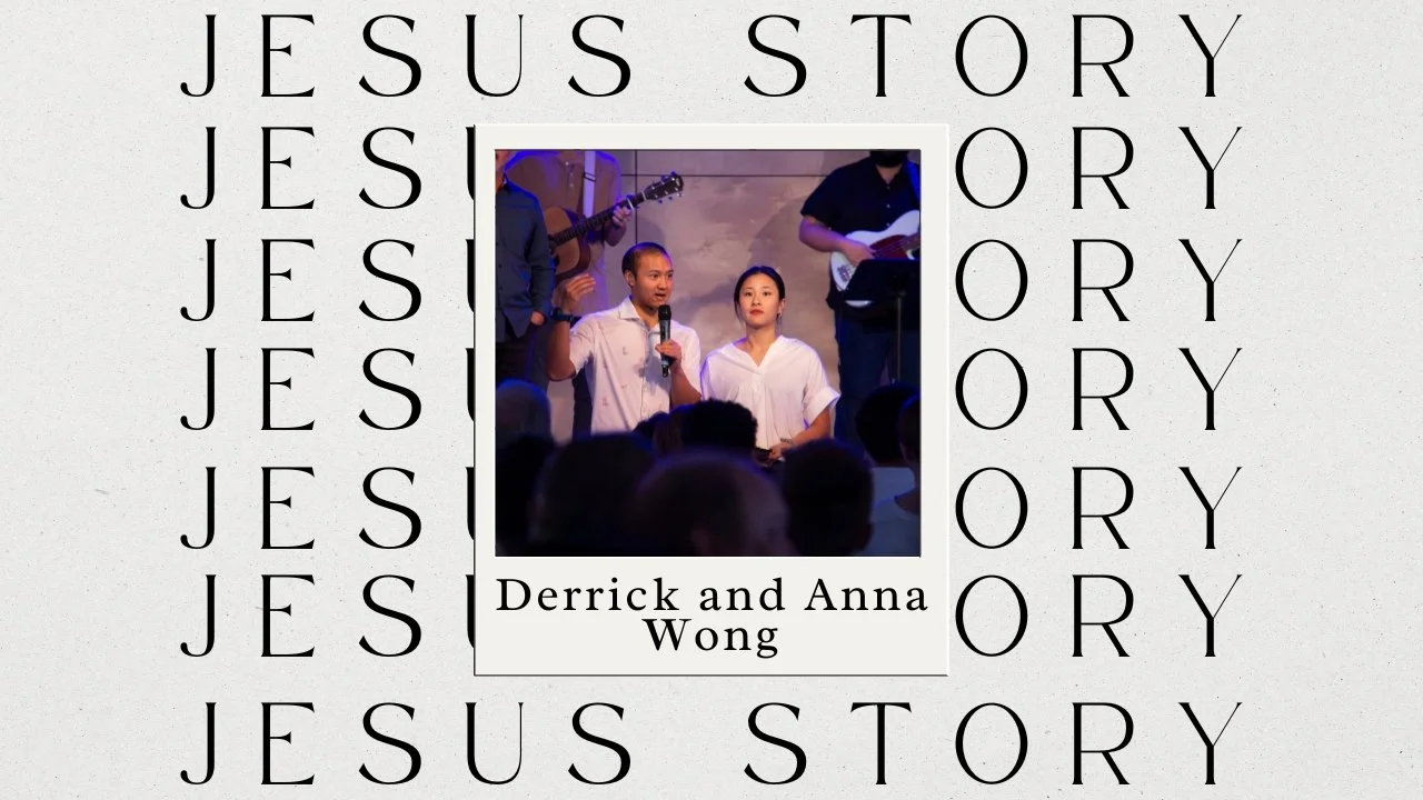 Derrick and Anna Wong: Healing Story | Jesus Story