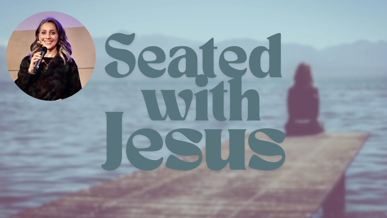 Seated with Christ 