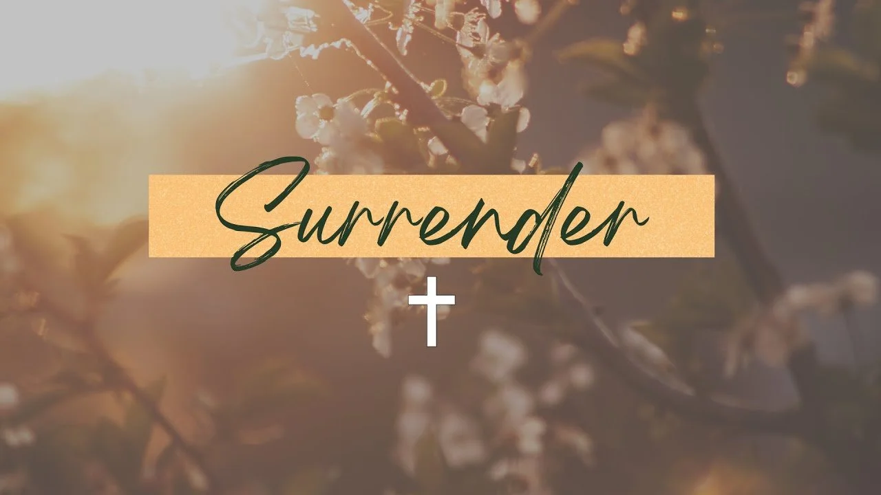 A Life of Surrender 