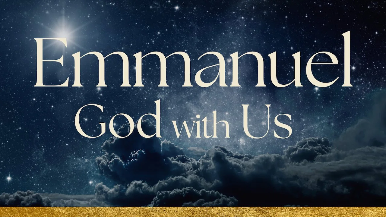 Emmanuel God with Us
