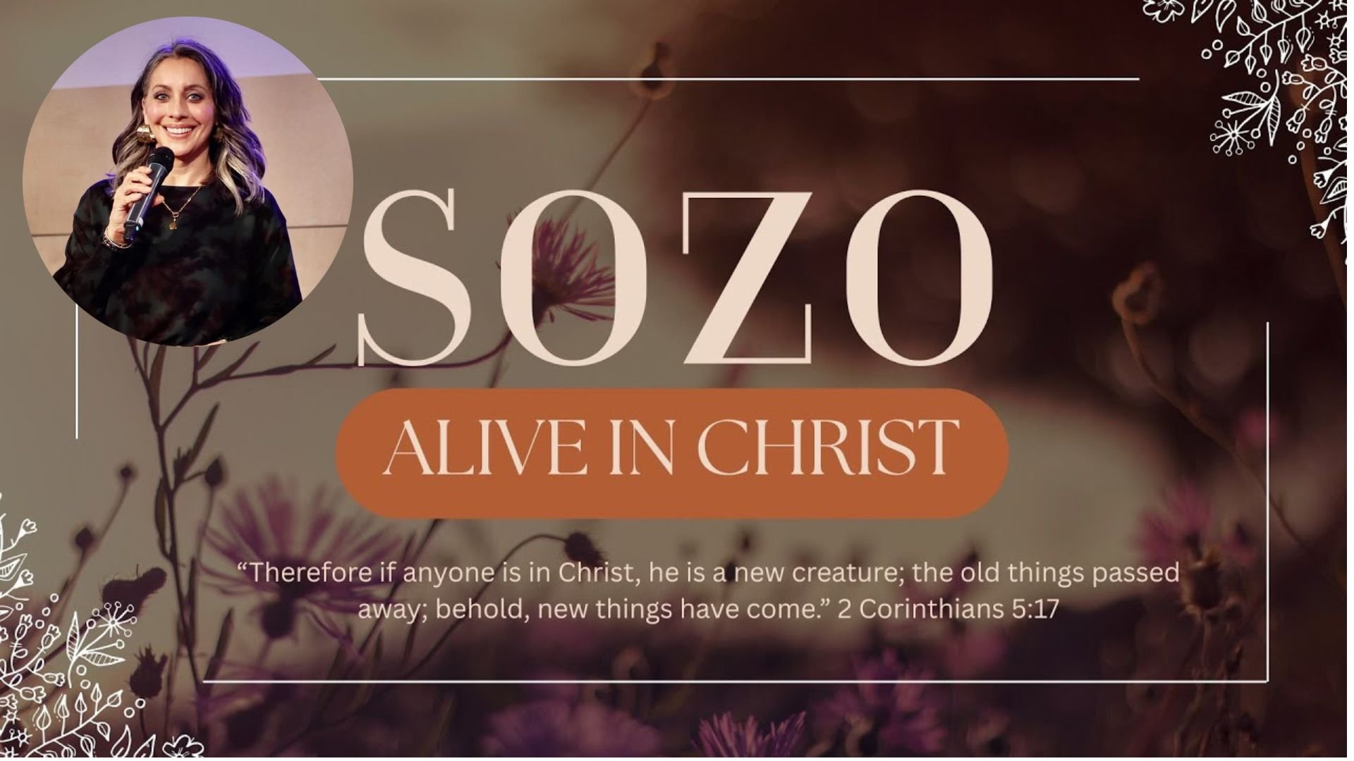 SOZO: Alive In Christ 