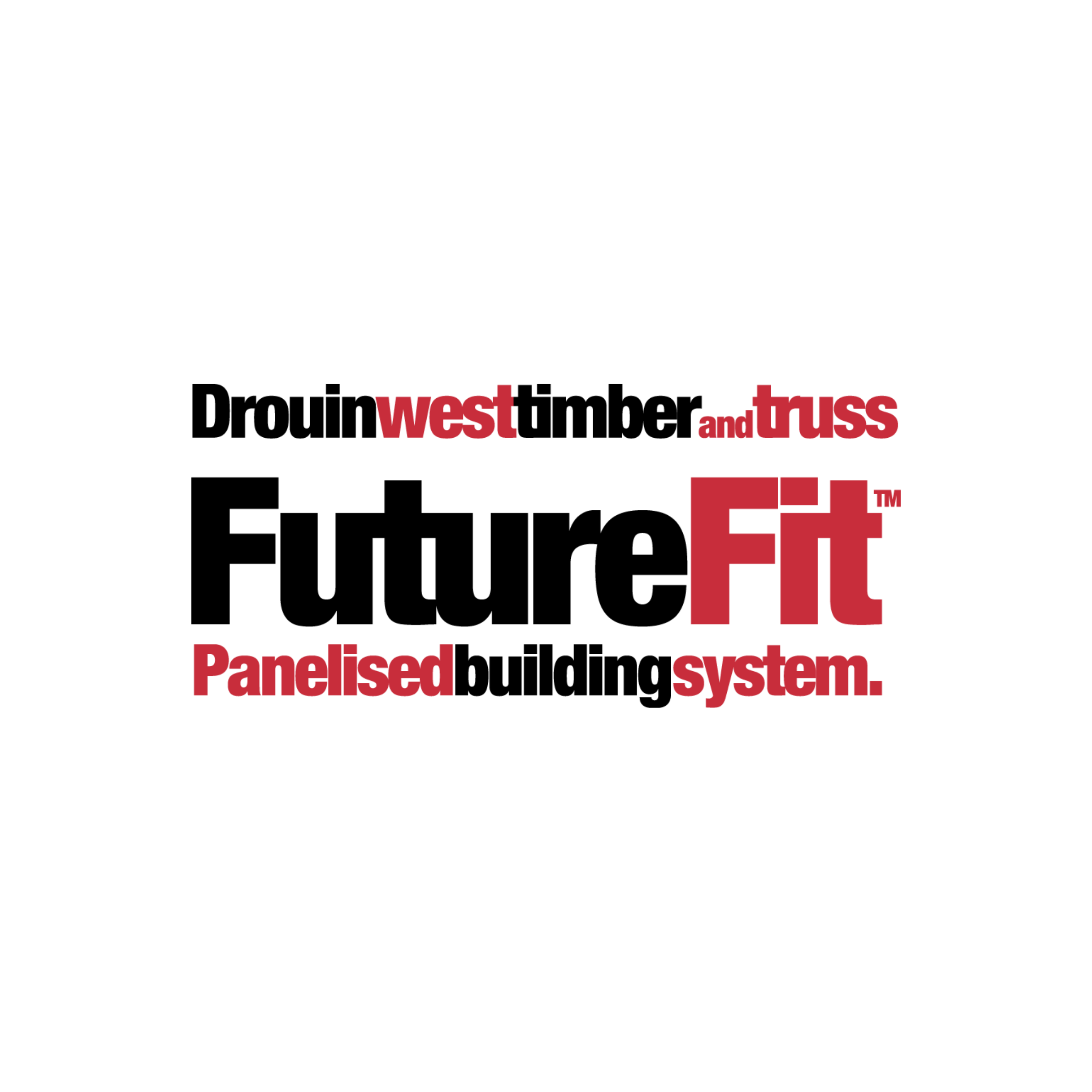 DWTT FutureFit   VIC  Multi-Residential / Townhouses, Private Homes / Custom Residential, Commercial / Corporate
 