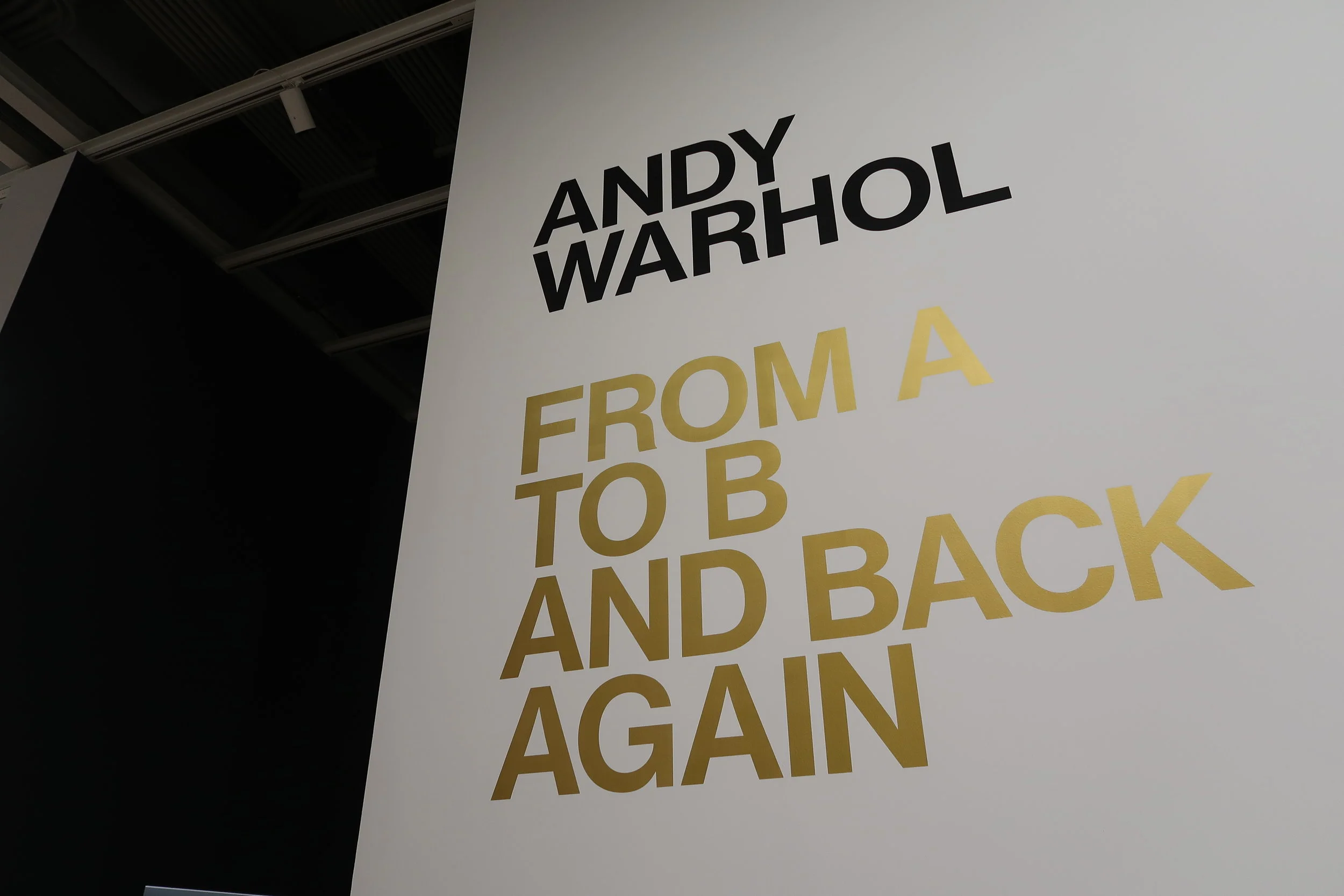 ANDY WARHOL - FROM A TO B AND BACK AGAIN