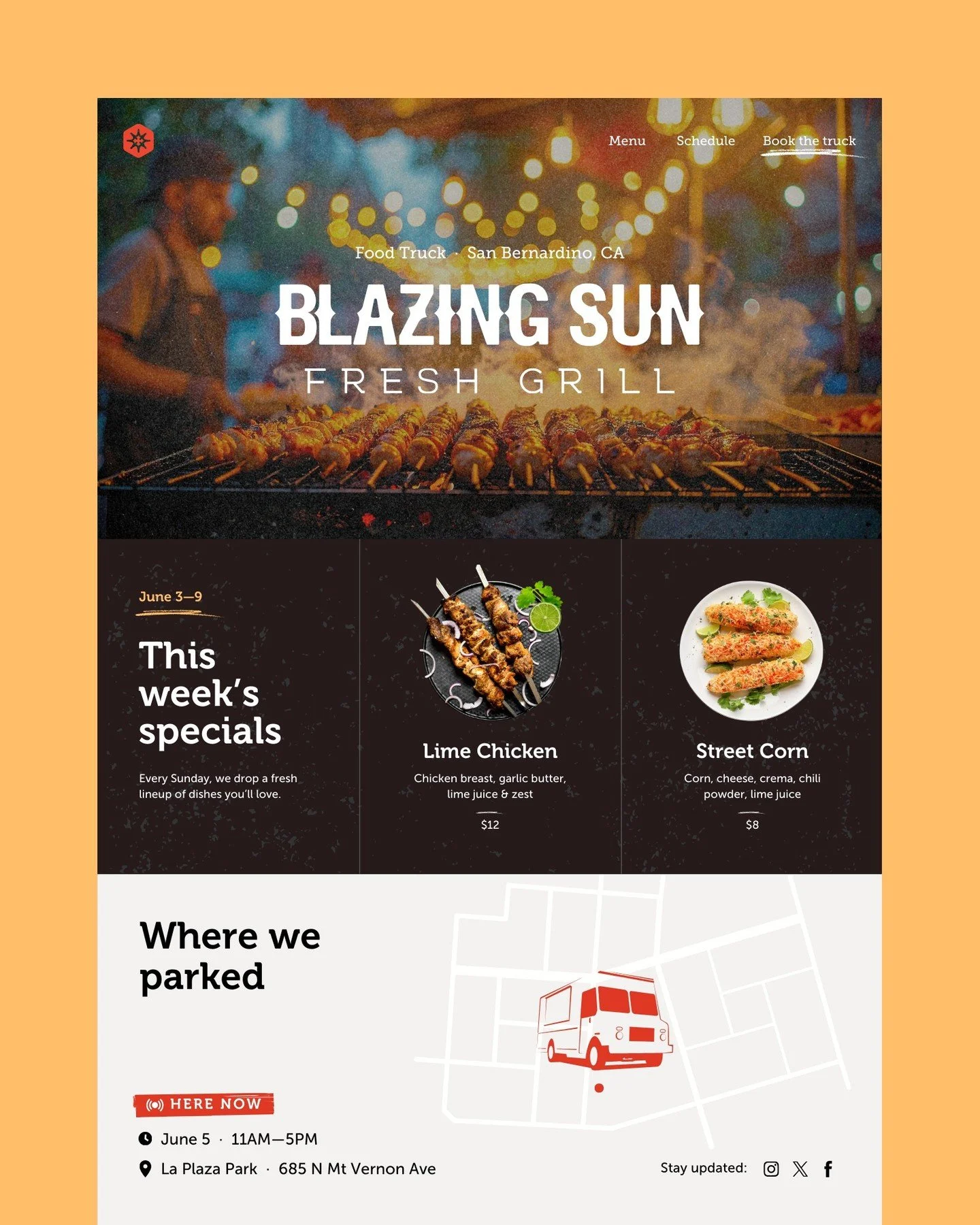Fresh grill food truck &mdash; San Bernardino, CA

Web design

The brand mood board was built on: Spicy colors for the hot grill and California desert, a masculine edge with the charcoal and rustic textures, and Southwestern decor-inspired lines &amp