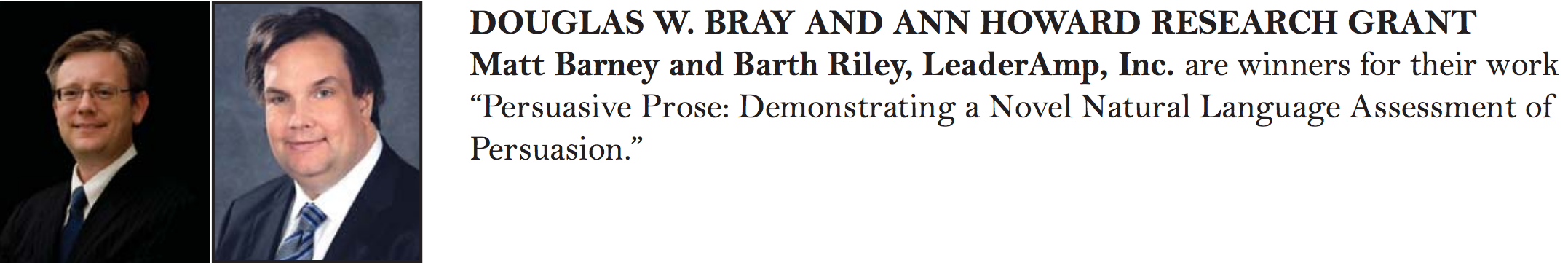 Dr. Barney and Dr. Riley were the winners of the SIOP 2018 Bray-Howard Award, a research grant previously only awarded academics.