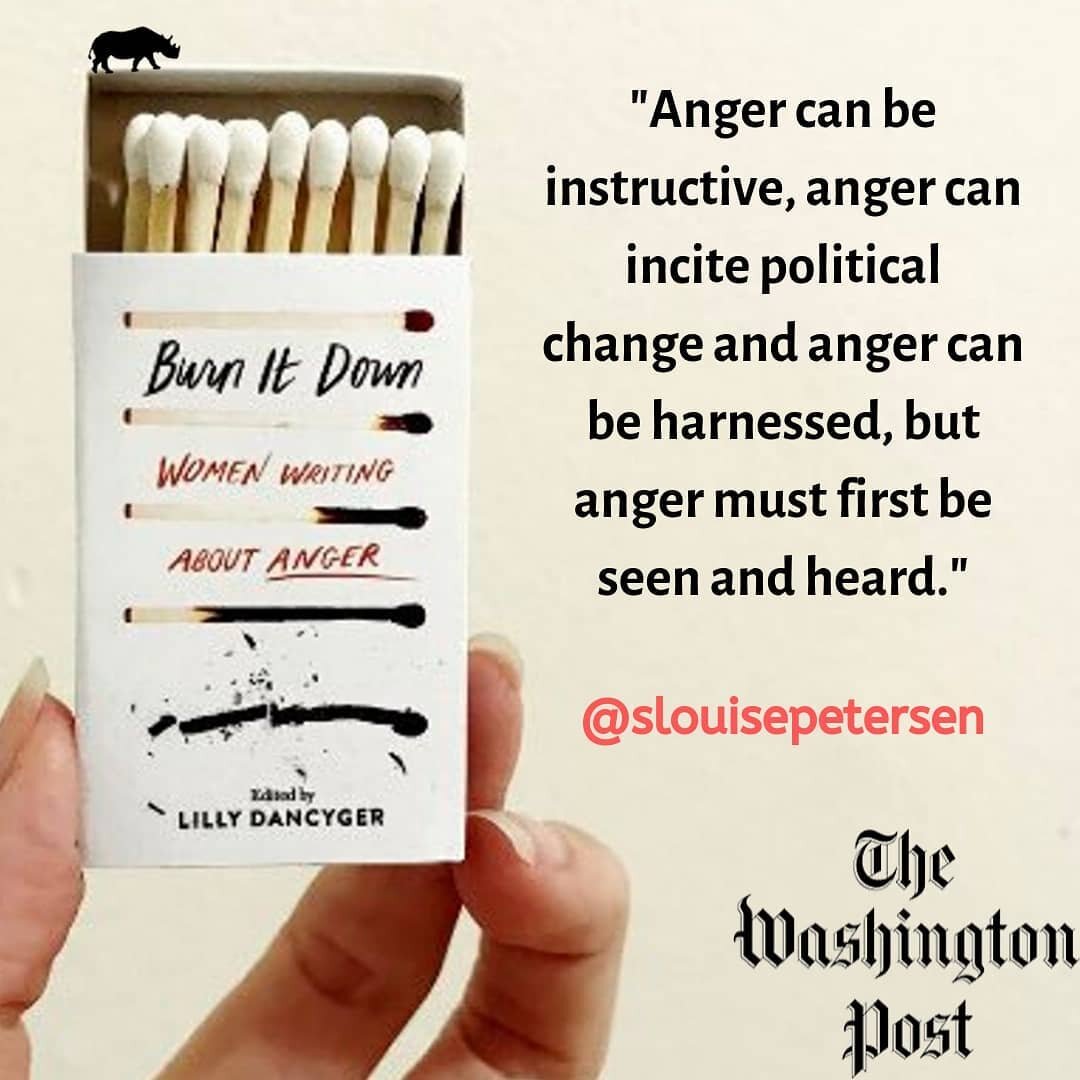 Endlessly impressed with my wife's latest peice in the Washington Post, &lsquo;Burn It Down&rsquo;: The importance of female, and maternal, rage, a review of Lilly Dancyger's anthology.

Two passages that I must have read a dozen times, while also ge