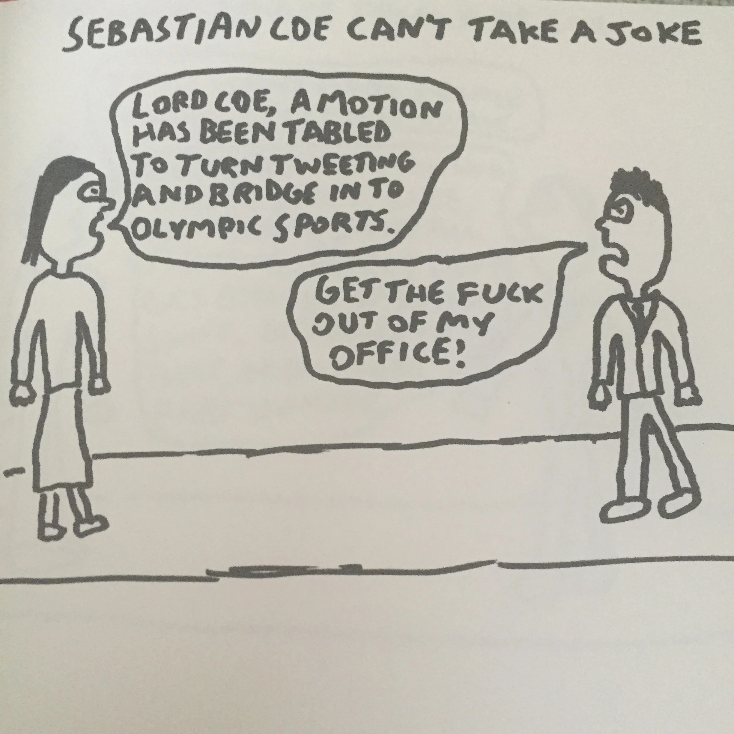 Sebastian Coe can't take a joke